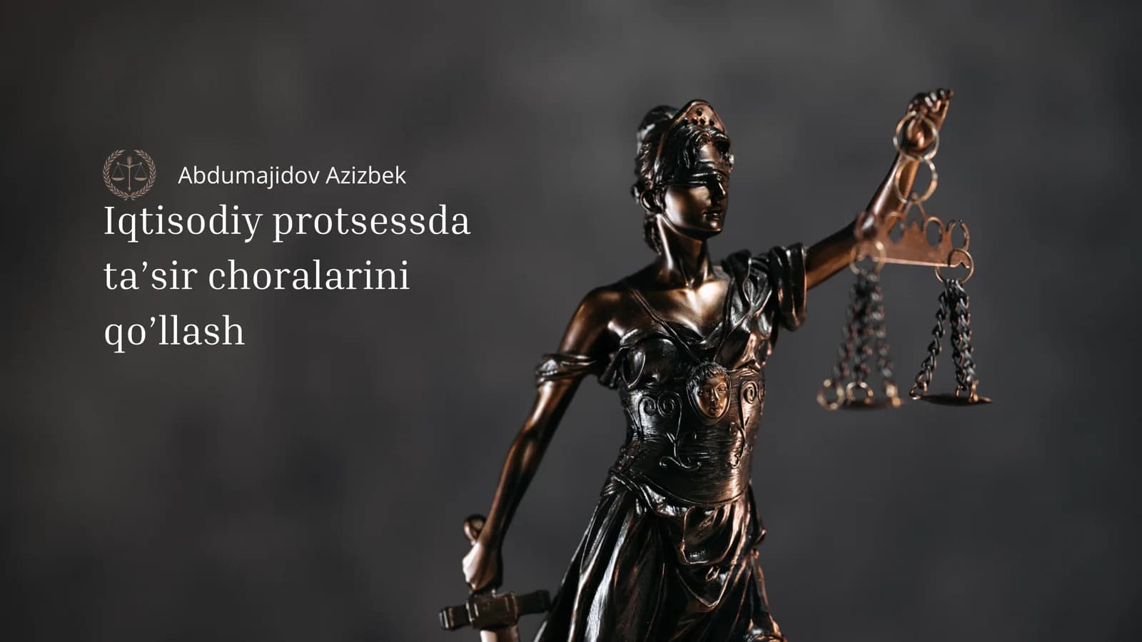 Iqtisodiy protsessda ta’sir choralarini qo’llash