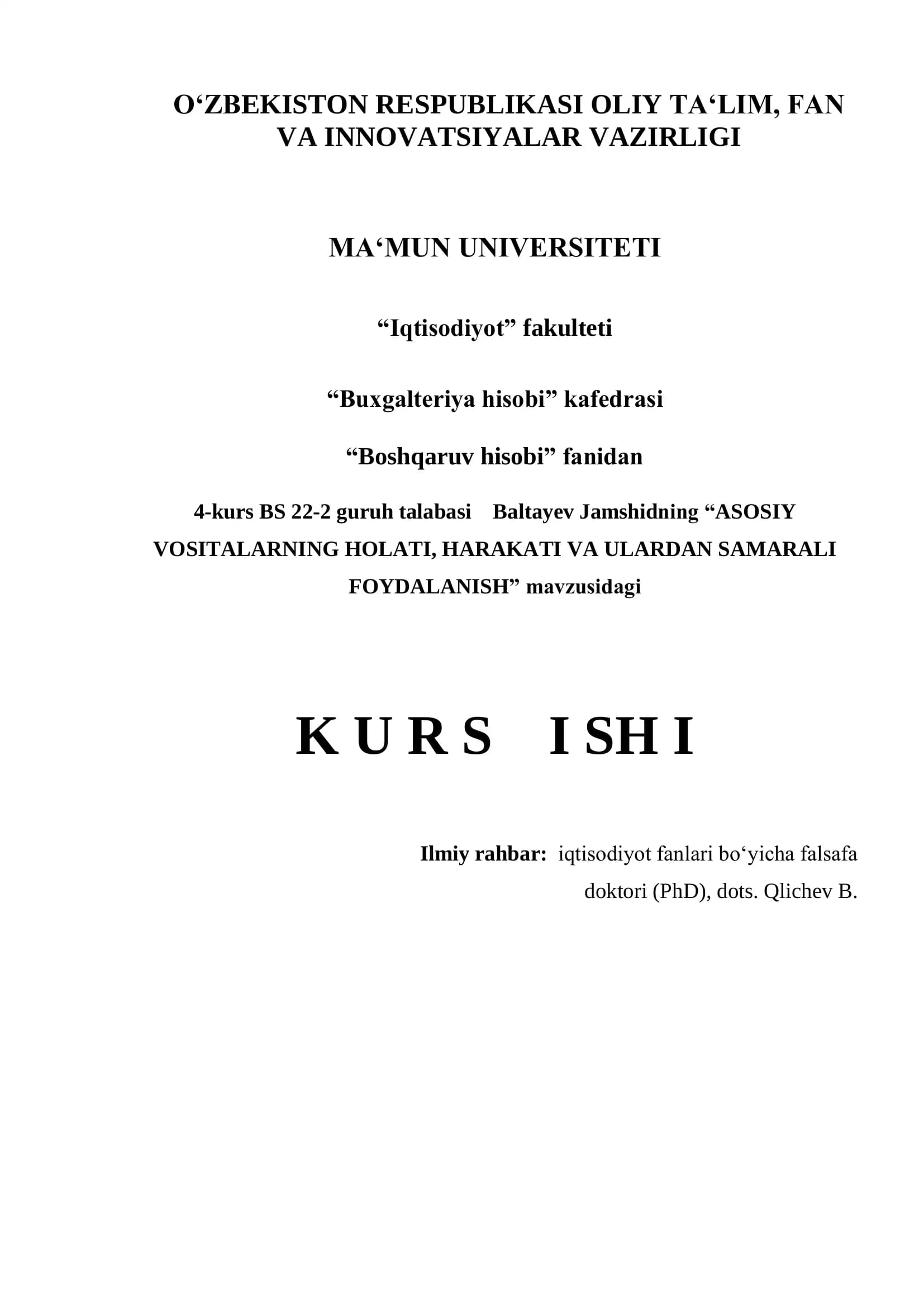 ASOSIY VOSITALARNING HOLATI, HARAKATI VA ULARDAN SAMARALI FOYDALANISH