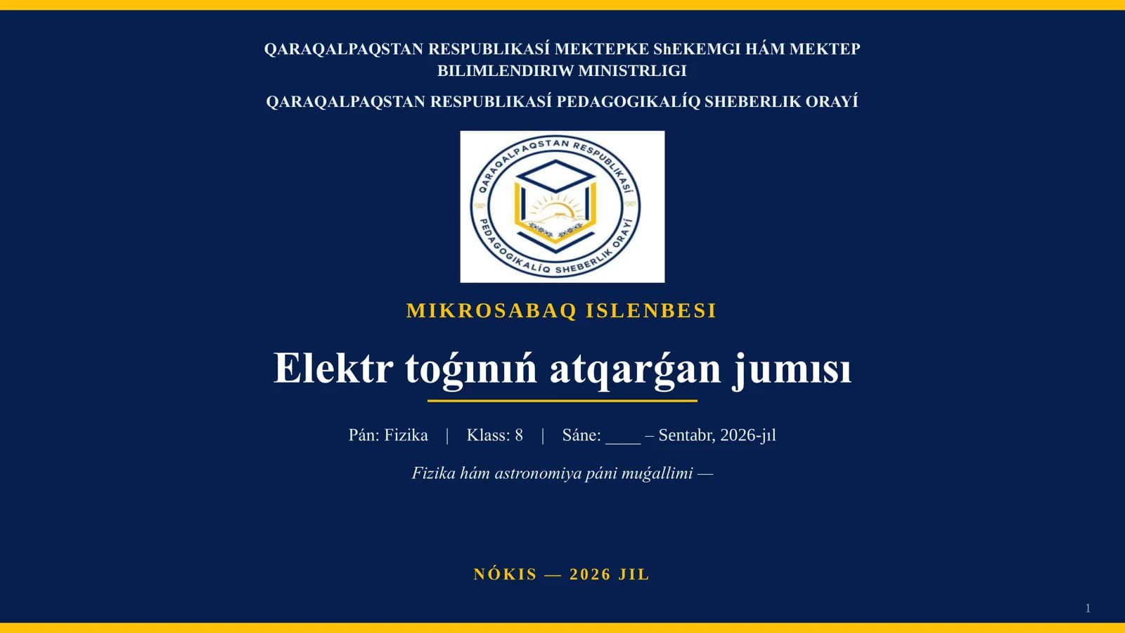 Elektr toǵınıń atqarǵan jumısı
