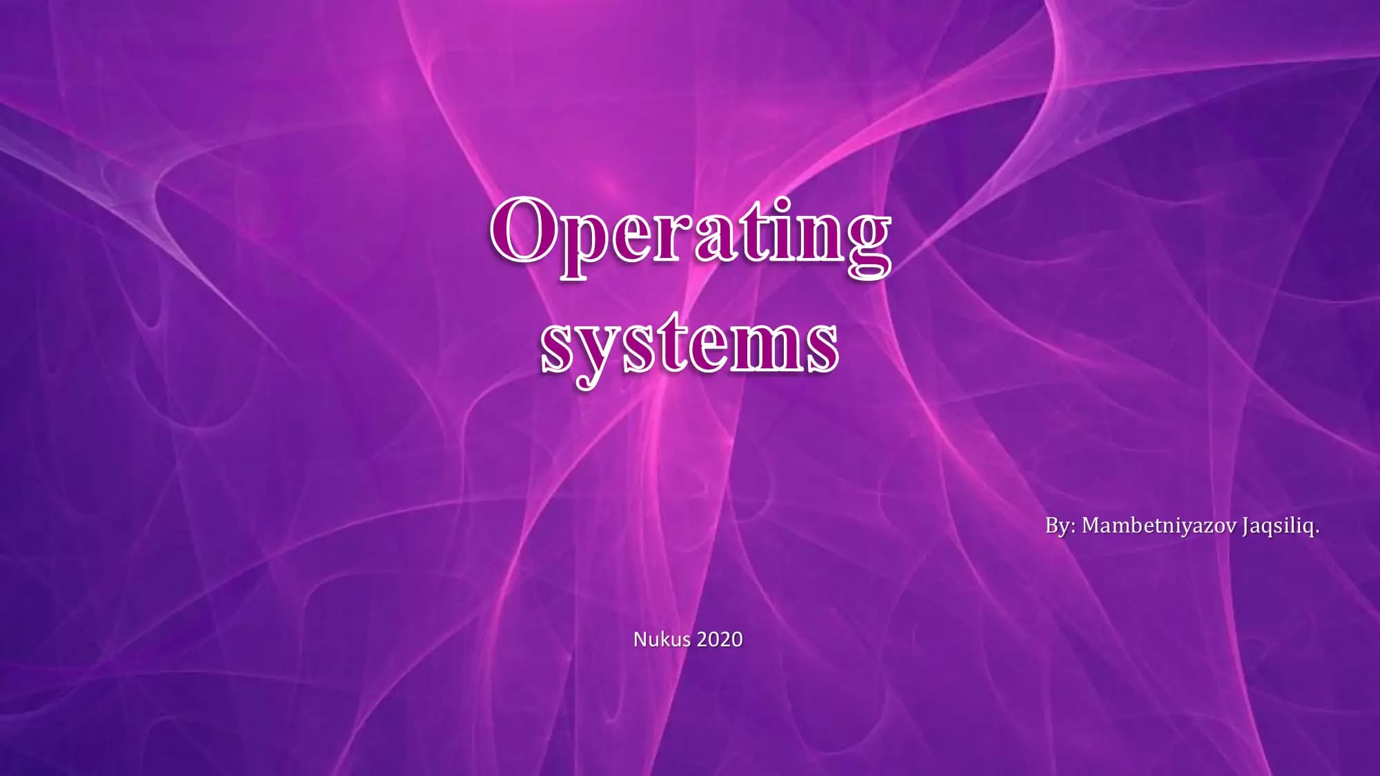 Operating Systems