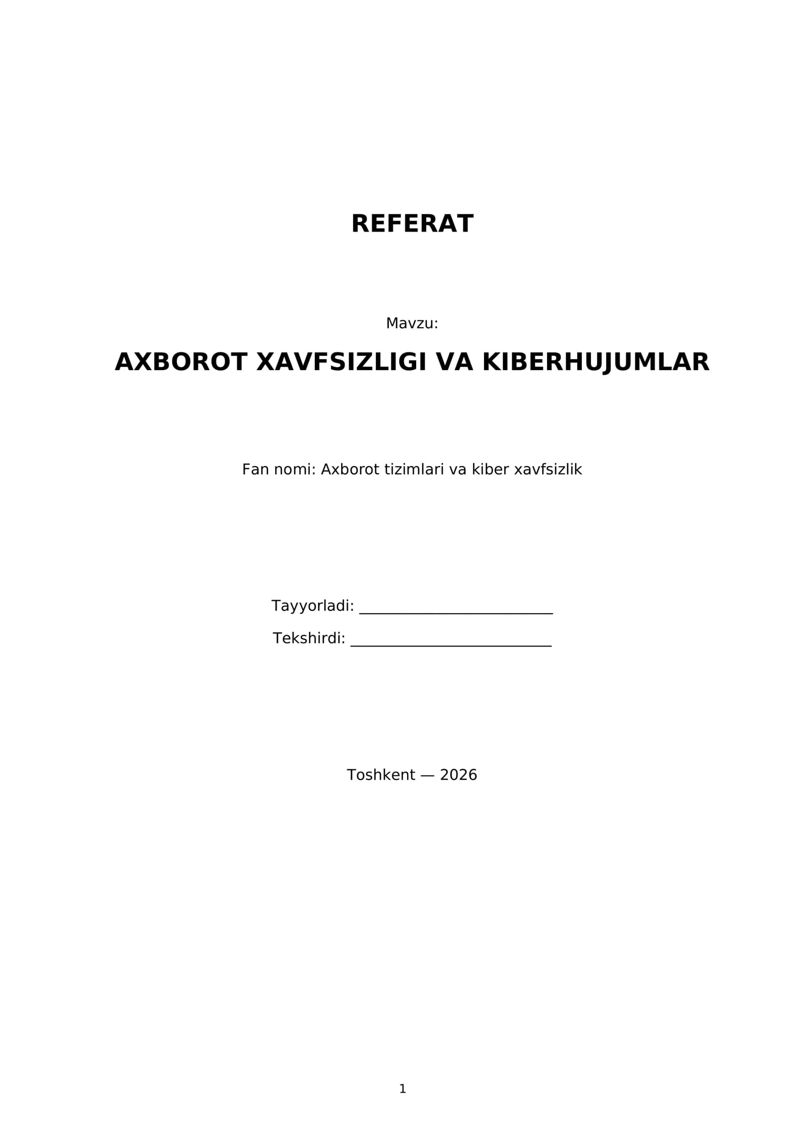 Axborot Xavfsizligi va Kiberhujumlar Referat