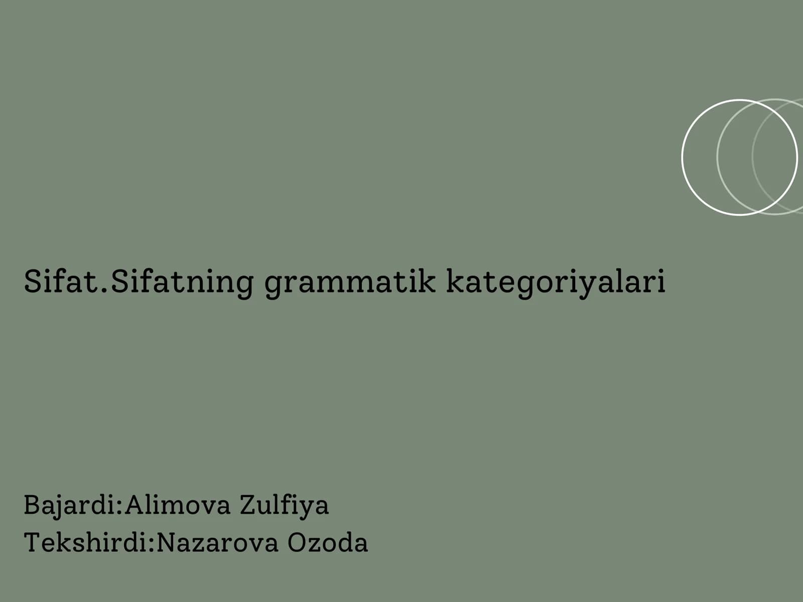 Sifatning grammatik kategoriyalari