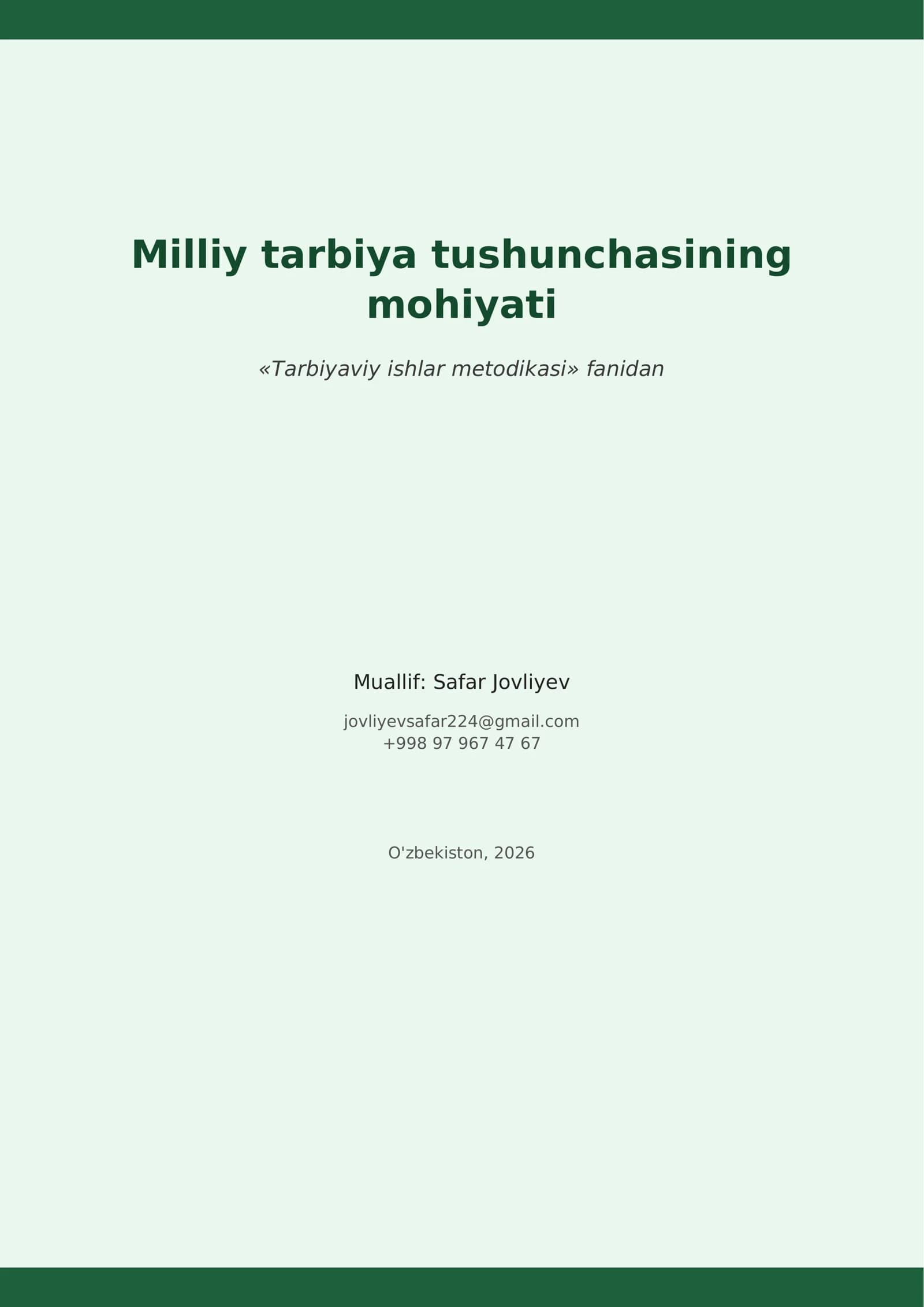 Milliy tarbiya tushunchasining Mohiyati