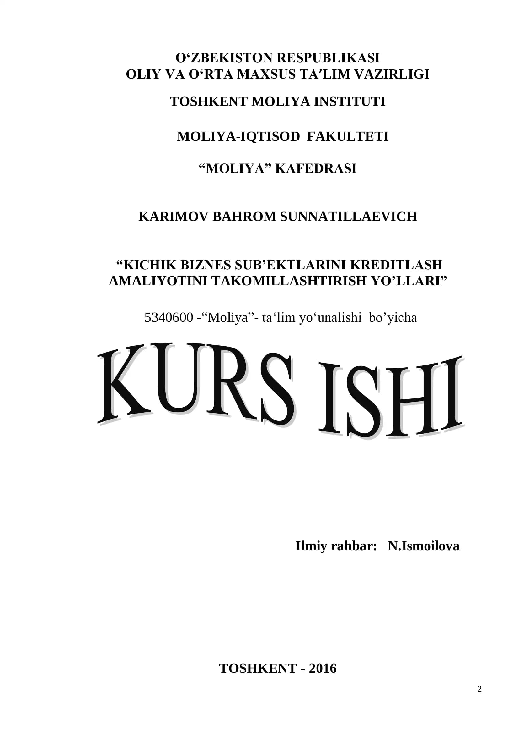 Kichik biznes sub’ektlarini kreditlash amaliyotini takomillashtirish yo’llari