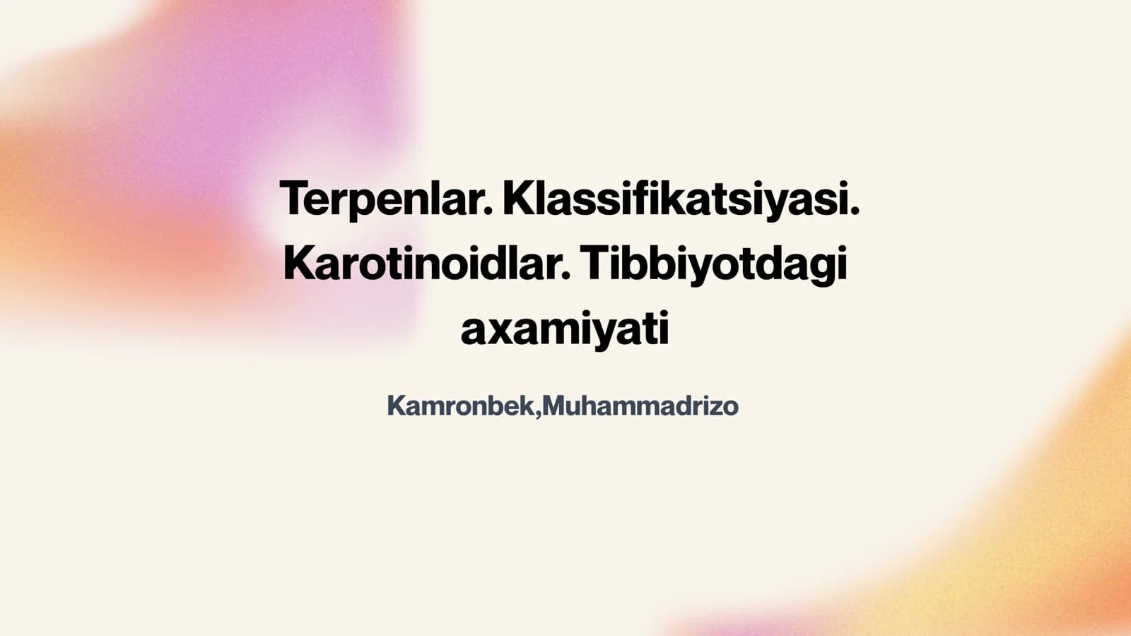 Terpenlar. Klassifikatsiyasi. Karotinoidlar. Tibbiyotdagi axamiyati