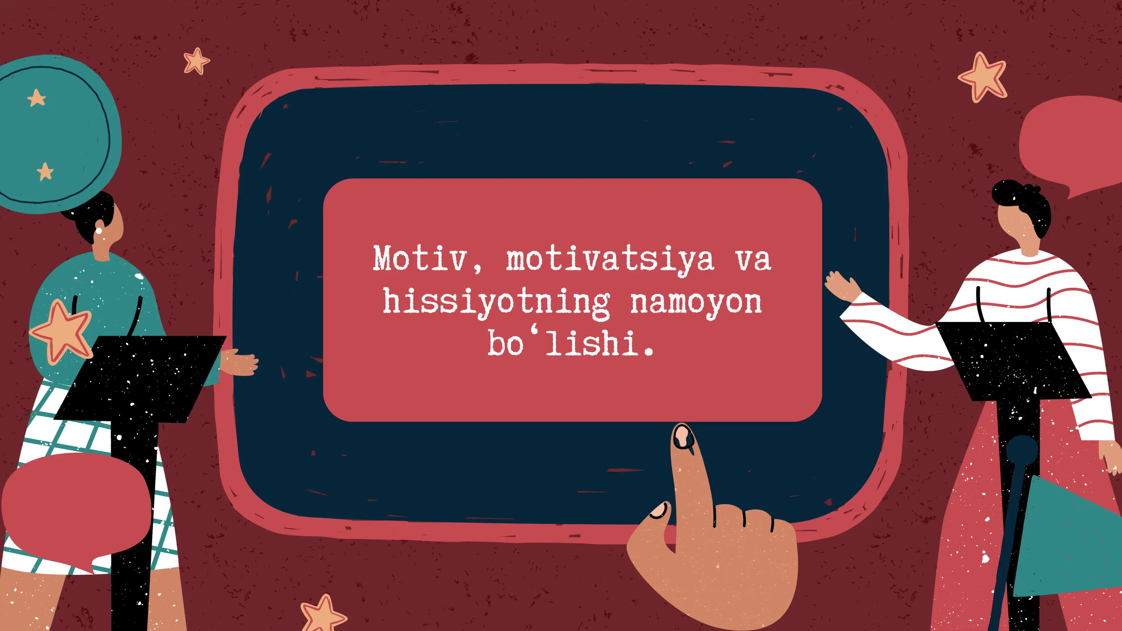 Motiv, motivatsiya va hissiyotning namoyon boʻlishi