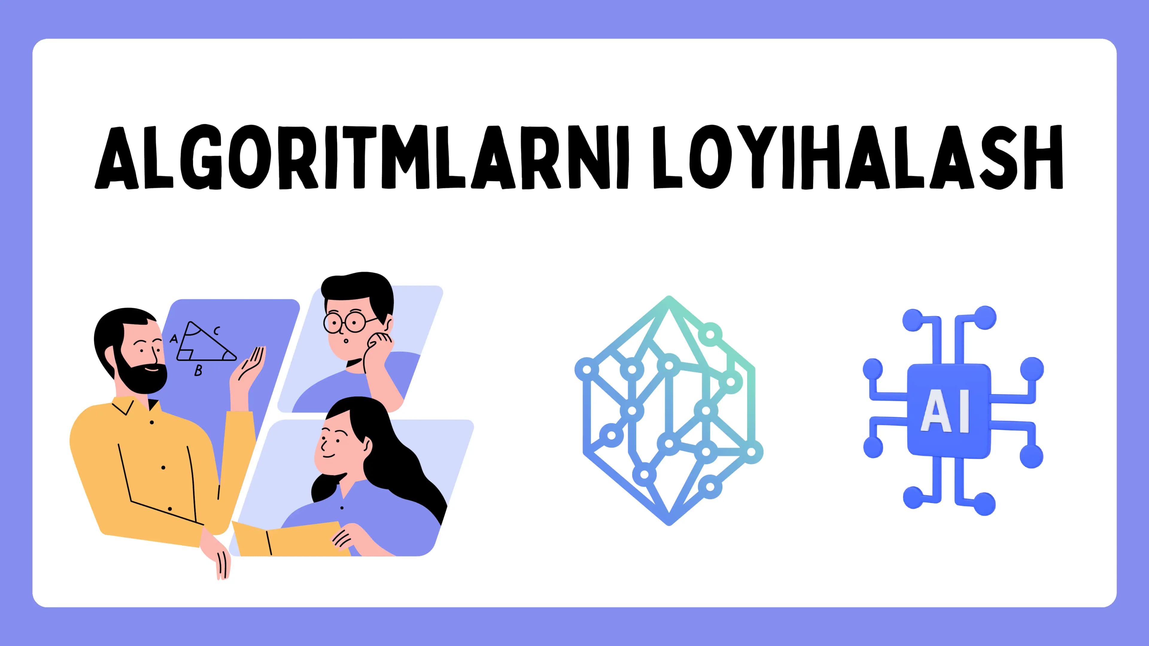 Algoritmlarni loyihalash