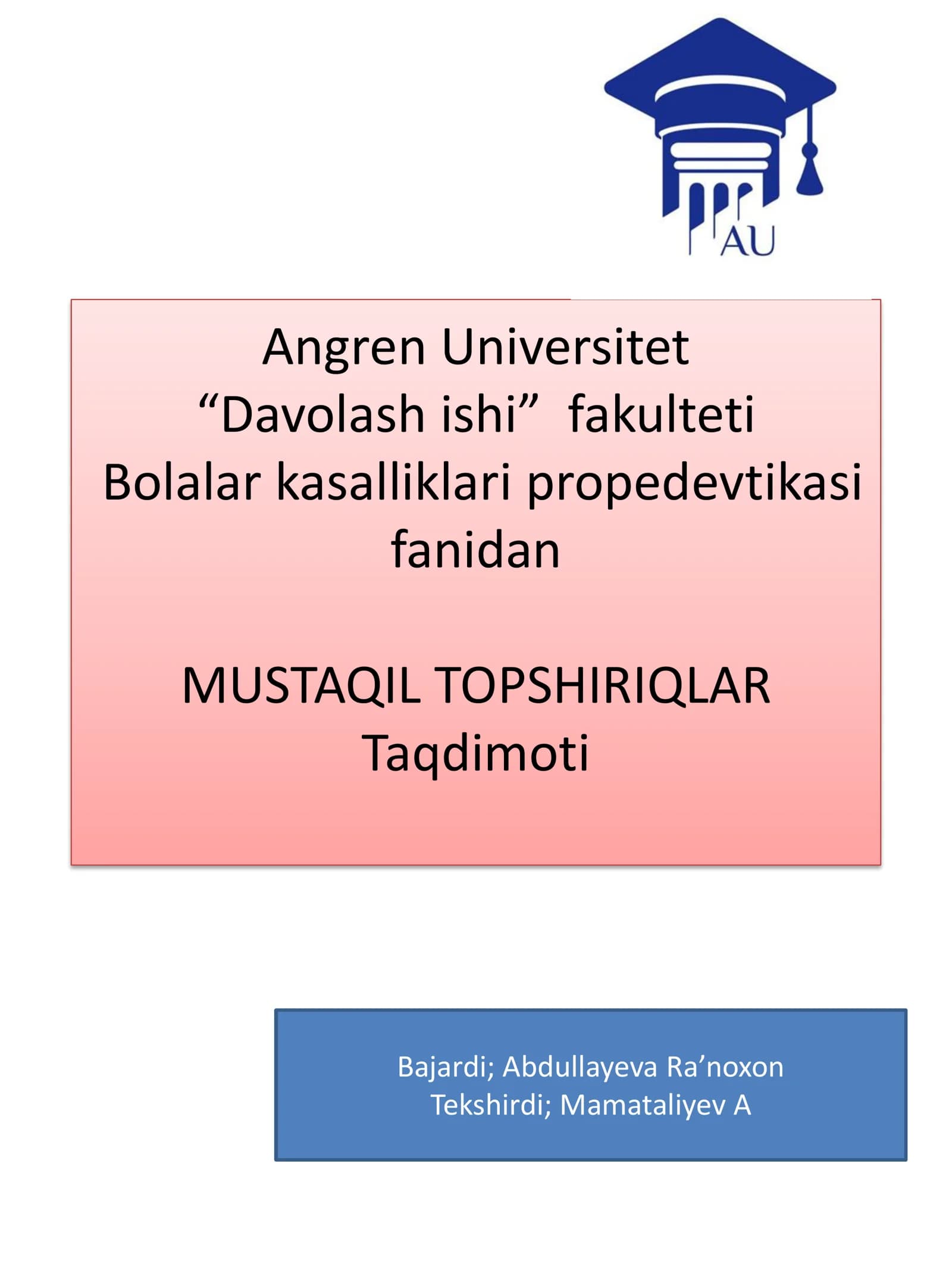 Bolalar kasalliklari propedevtikasi fanidan