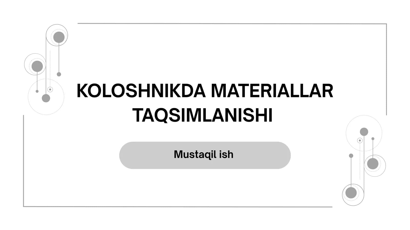 KOLOSHNIKDA MATERIALLAR