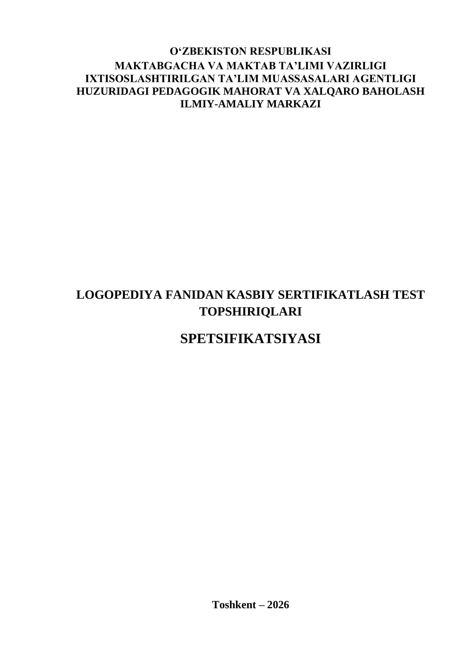 LOGOPEDIYA FANIDAN KASBIY SERTIFIKATLASH TEST TOPSHIRIQLARI