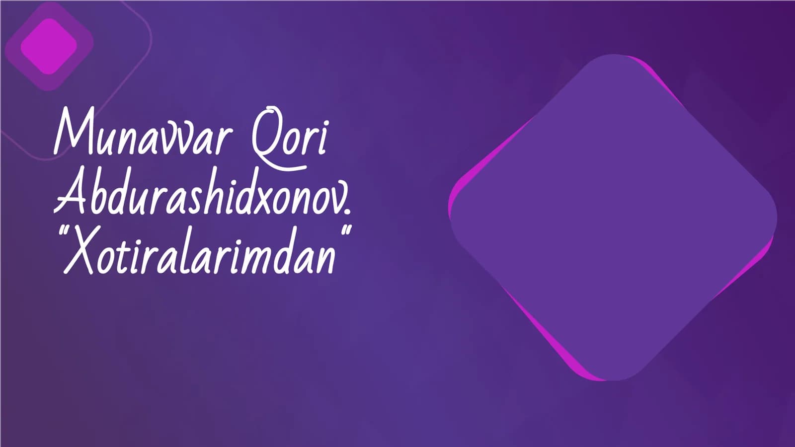 Munavvar Qori Abdurashidxonov