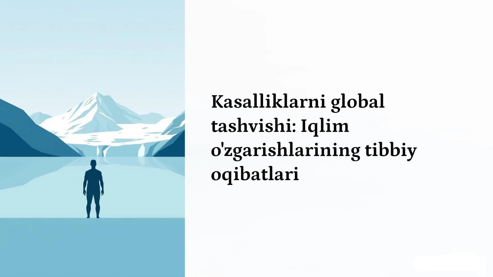 Iqlim o'zgarishlari va tibbiy oqibatlar