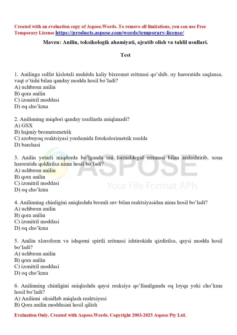 7. Anilin, toksikologik ahamiyati, ajratib olish va tahlil usullari. Test, 15 ta.