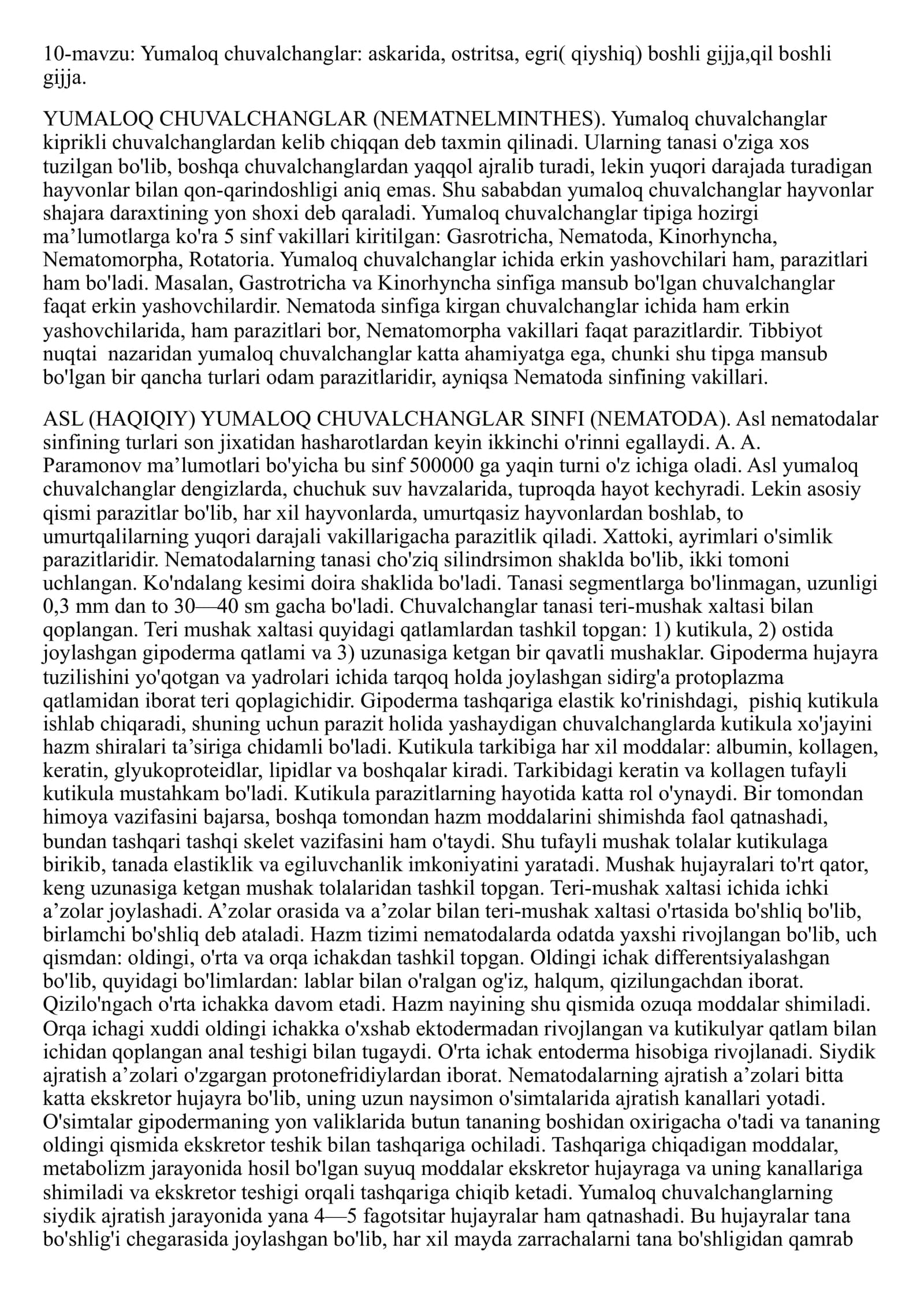 Yumaloq chuvalchanglar: Askarida , Ostritsa , egri boshli gijja , qil boshli gijja