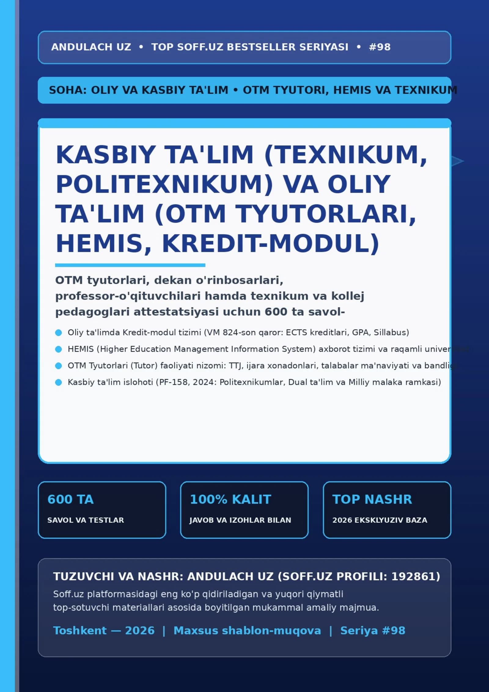 Kasbiy_Talim_Texnikum_Kollej_hamda_Oliy_Talim_OTM_Tyutorlari_HEMIS_Kredit_Modul_600_Savol_2026
