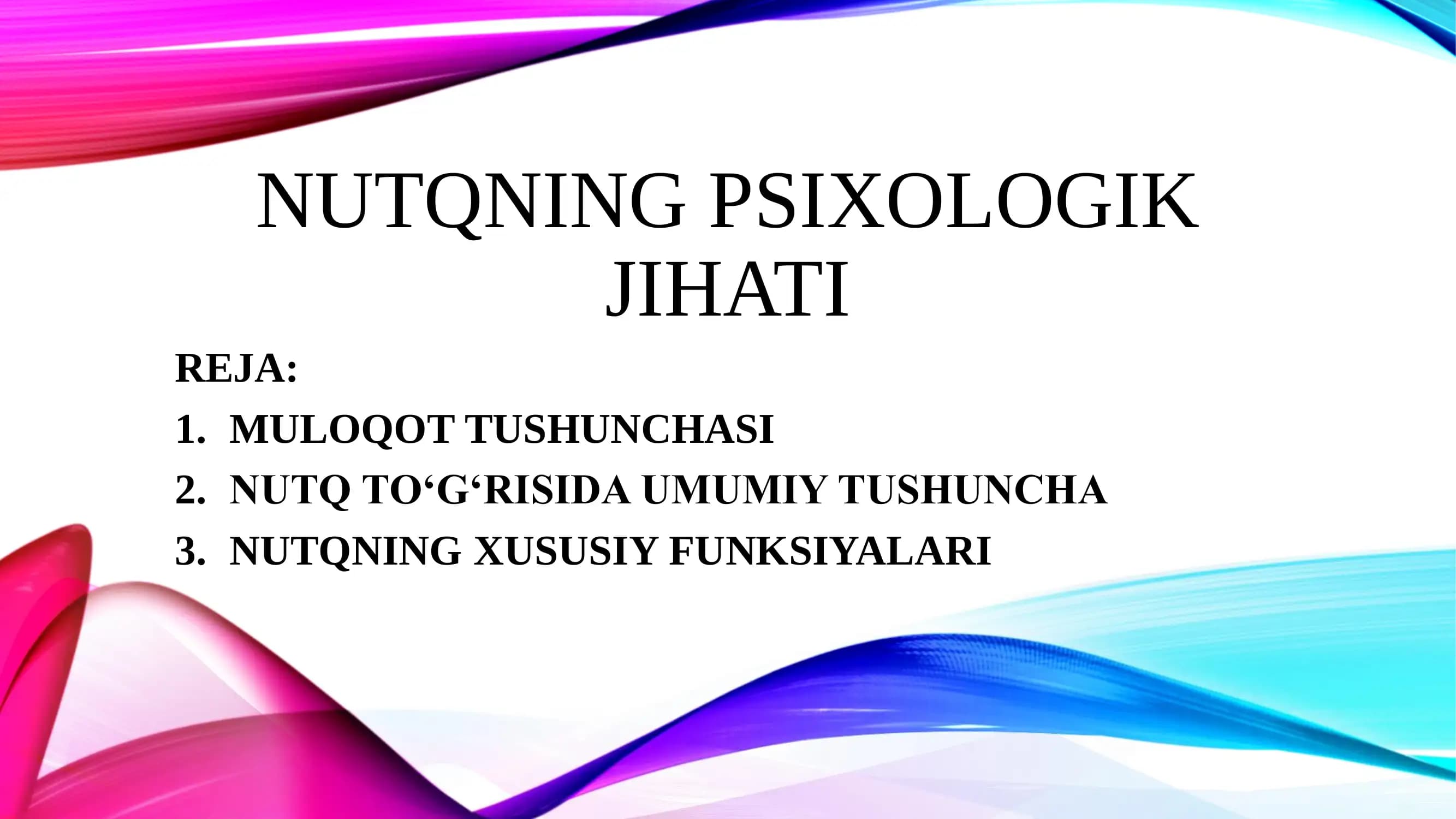 NUTQNING PSIXOLOGIK JIHATI