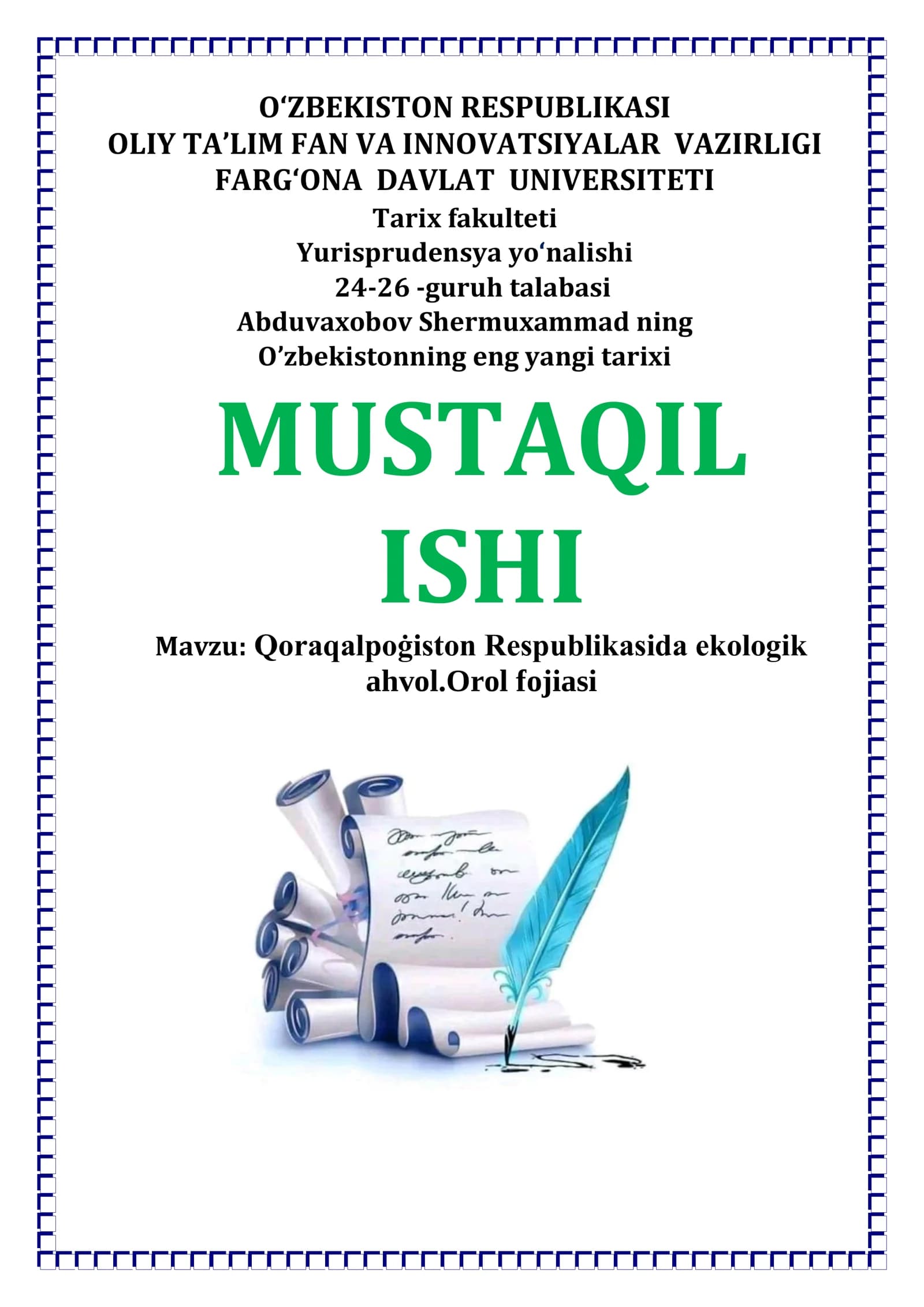 Qoraqalpoġiston Respublikasida ekologik ahvol. Orol fojiasi