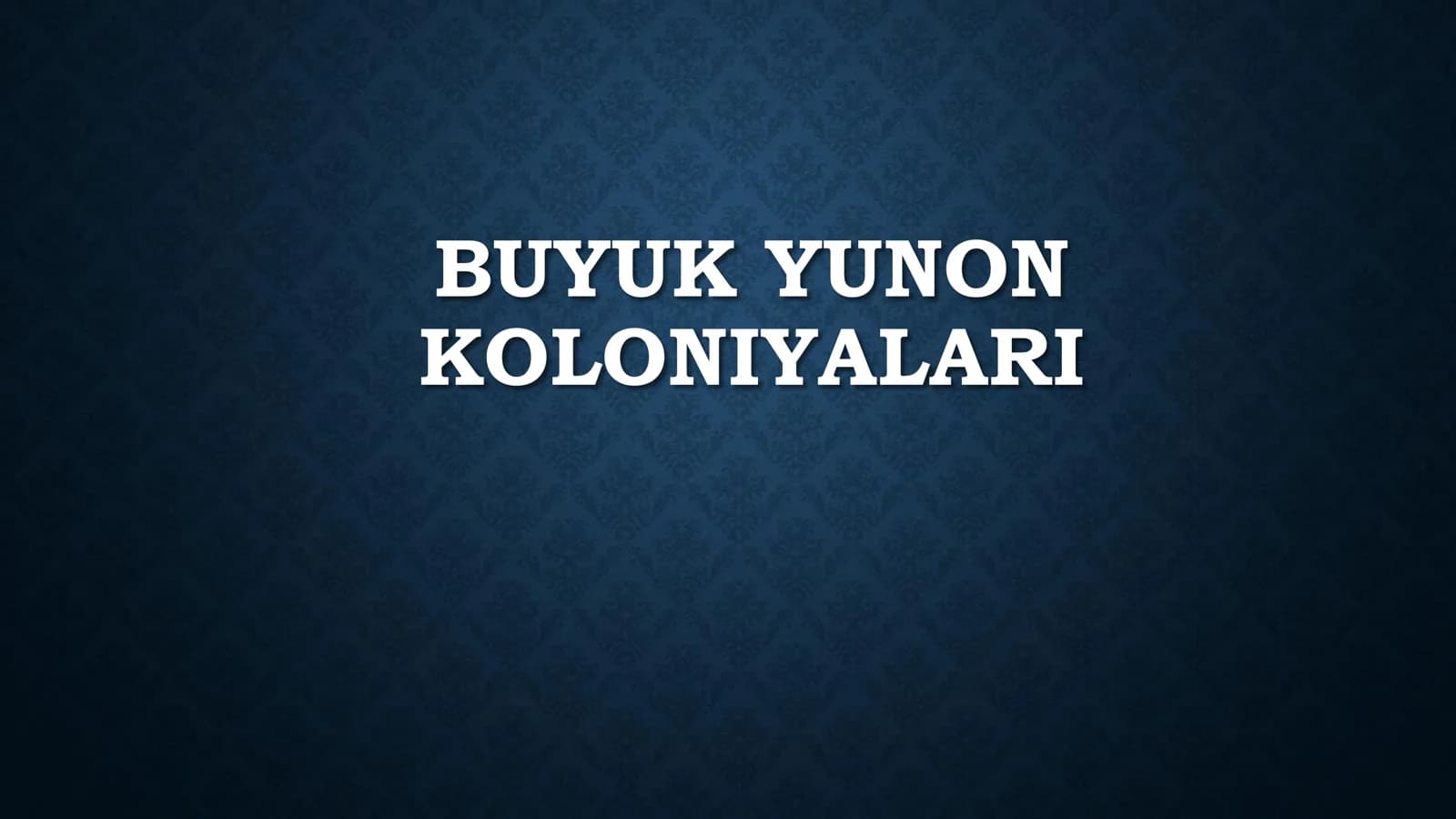 Buyuk yunon koloniyalari