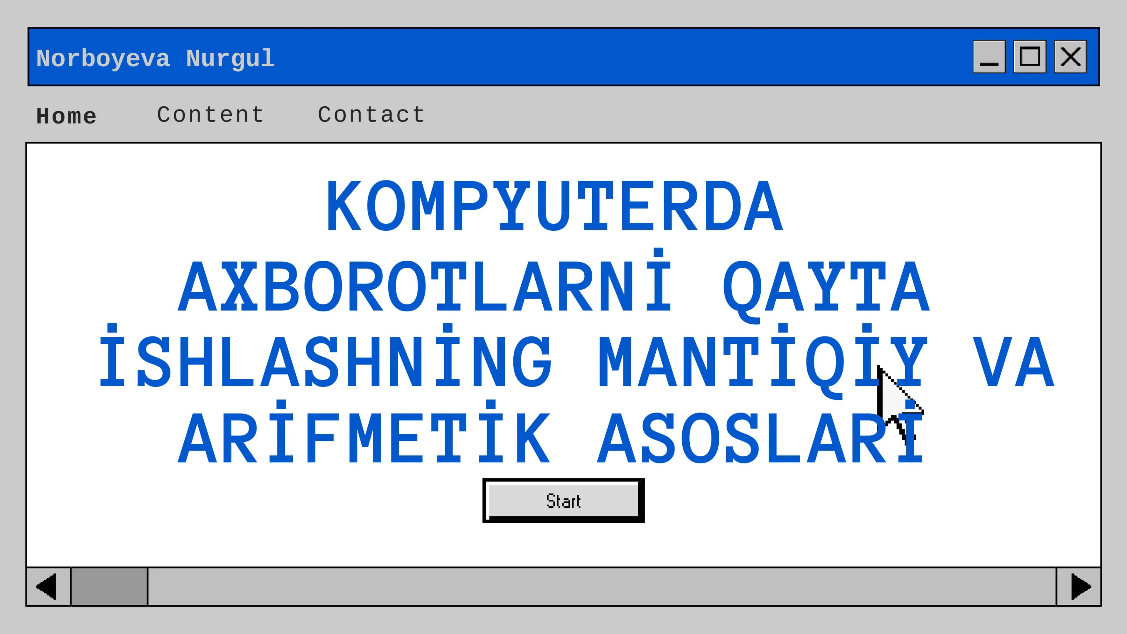 Kompyuterda axborotlarni qayta ishlashning mantiqiy va arifmetik asoslari