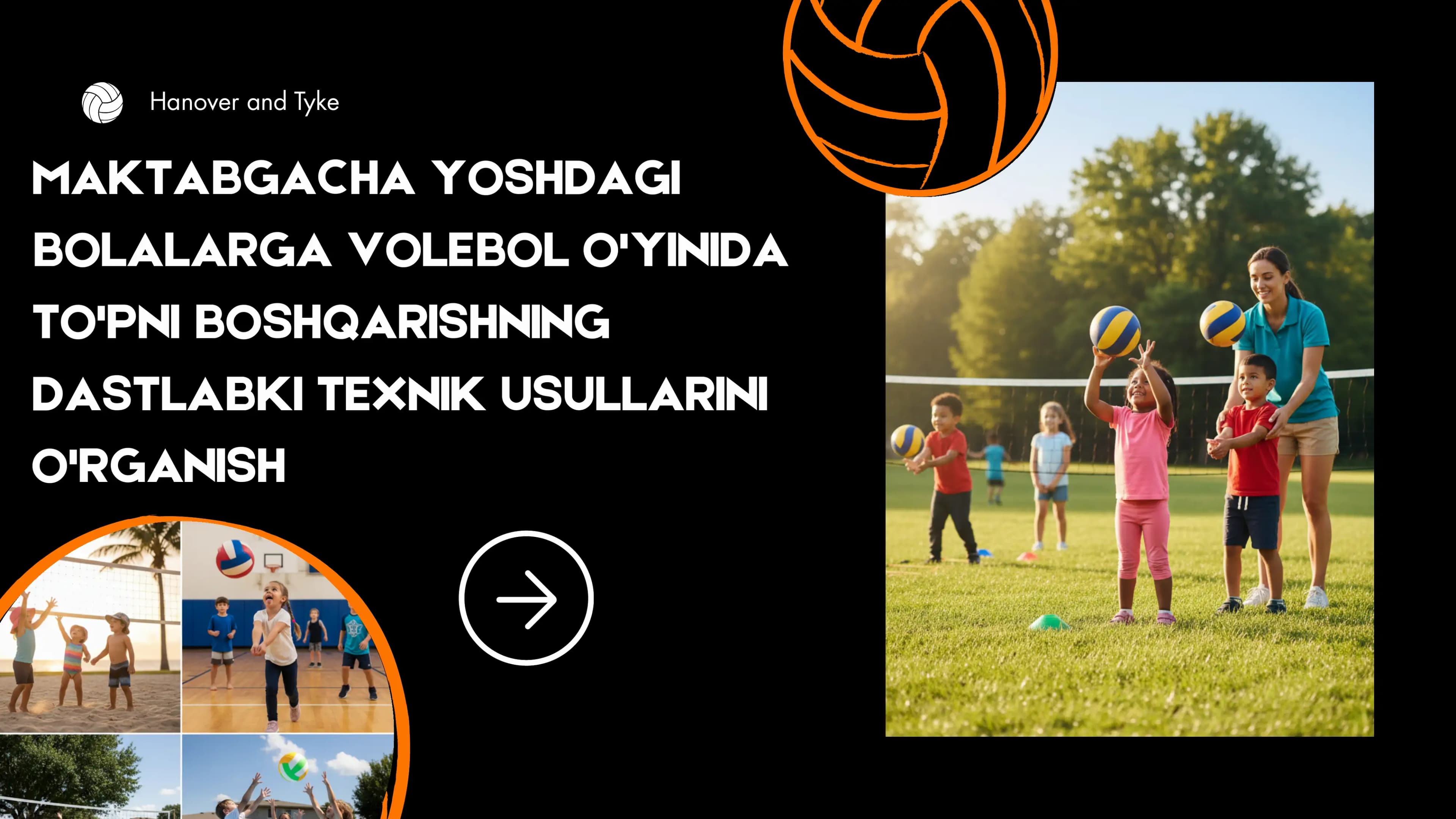 Maktabgacha yoshdagi bolalarga volebol o'yinida to'pni boshqarish