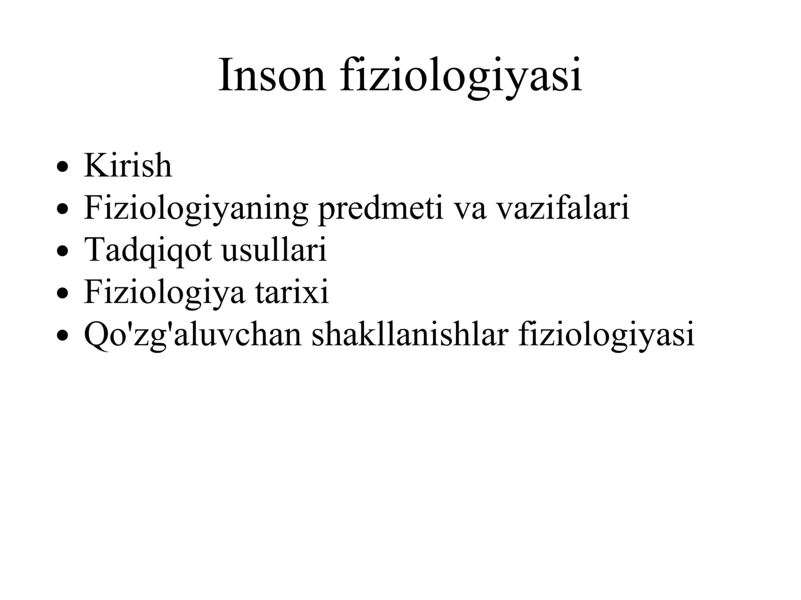 Fiziologiya fani. Asosiy fiziologik tushunchalar