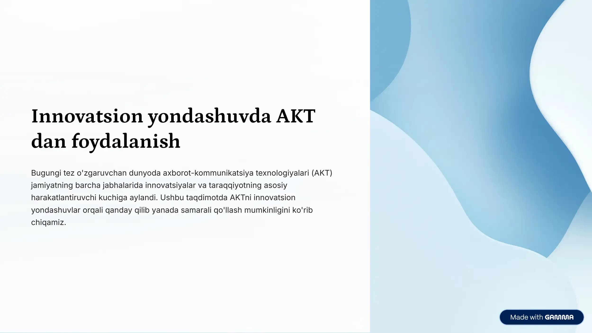 AKT: Innovatsiyalarning asosiy drayveri