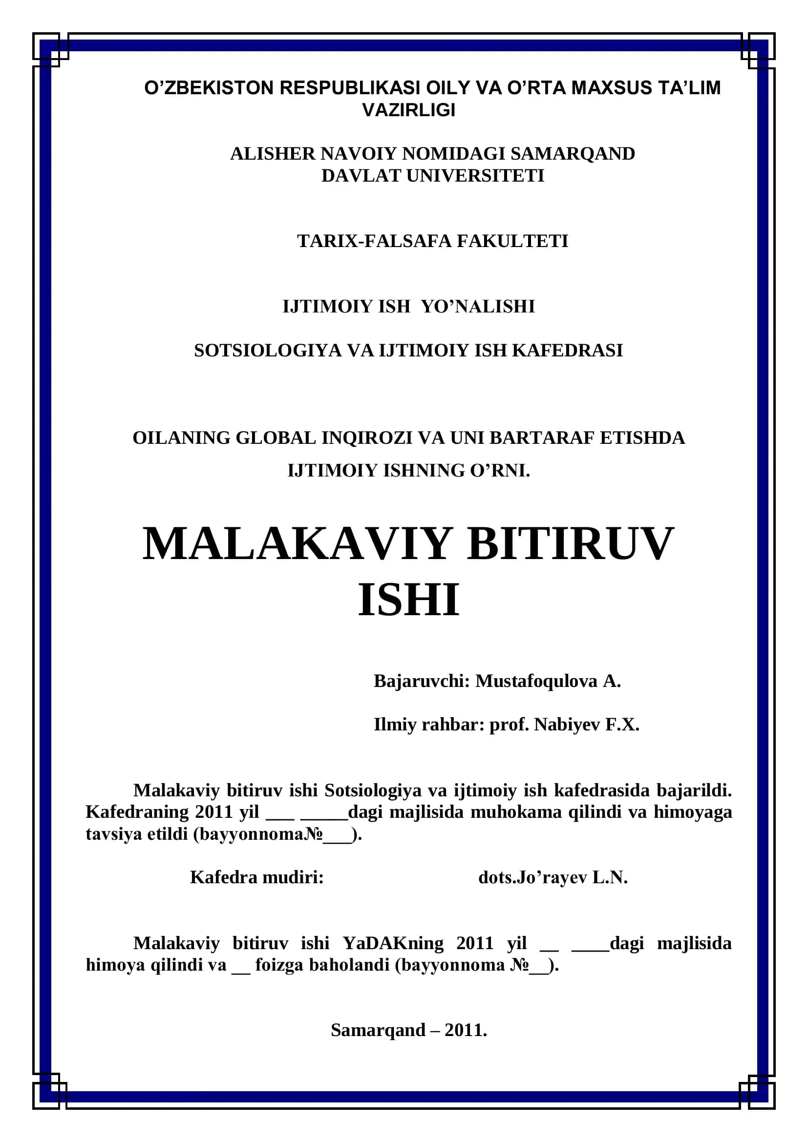 OILANING GLOBAL INQIROZI VA UNI BARTARAF ETISHDA IJTIMOIY ISHNING O’RNI