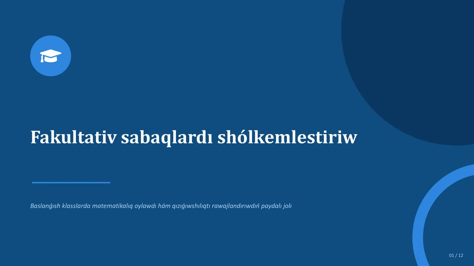 Fakultativ sabaqlardı shólkemlestiriw
