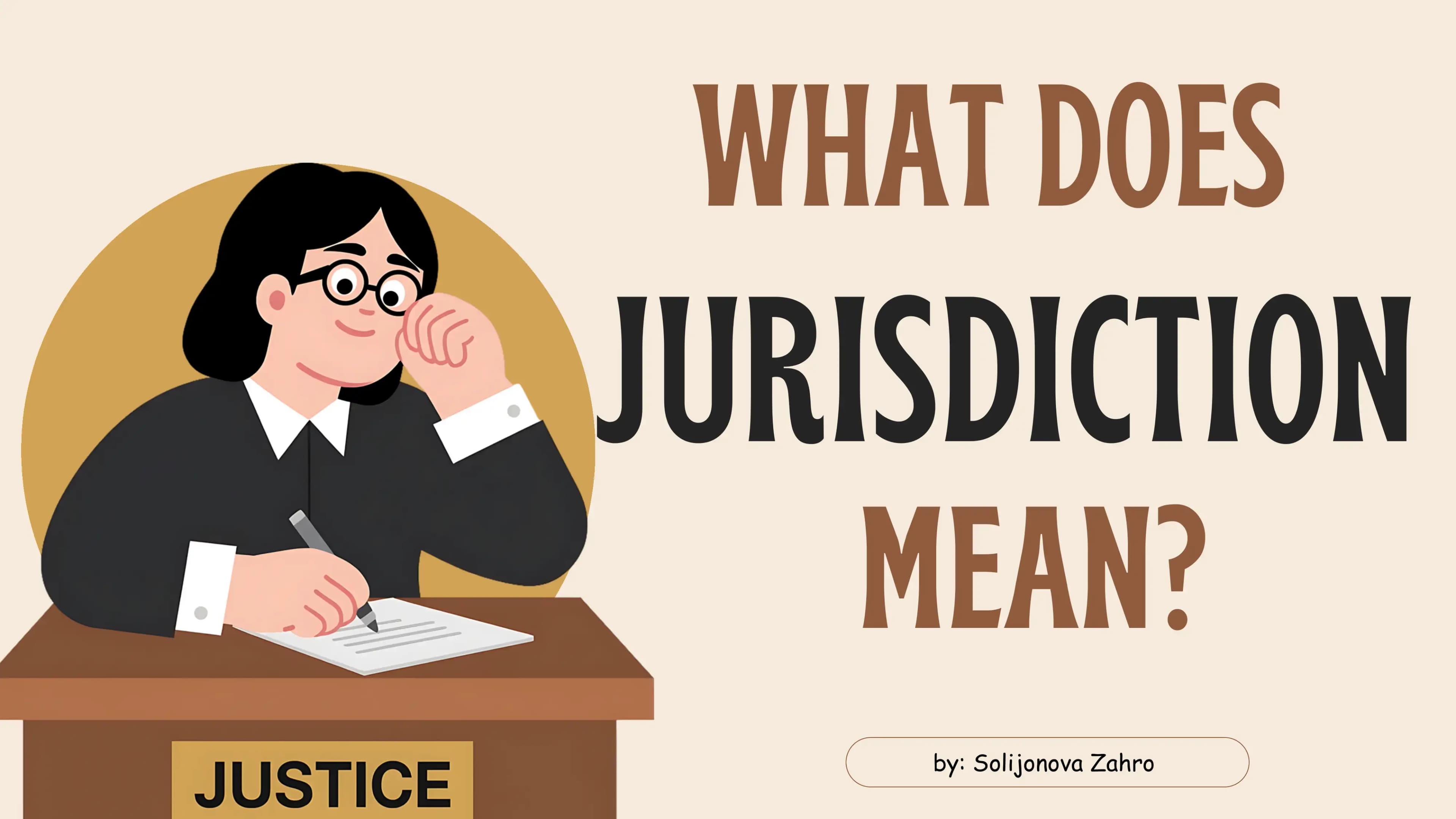 What does jurisdiction mean?