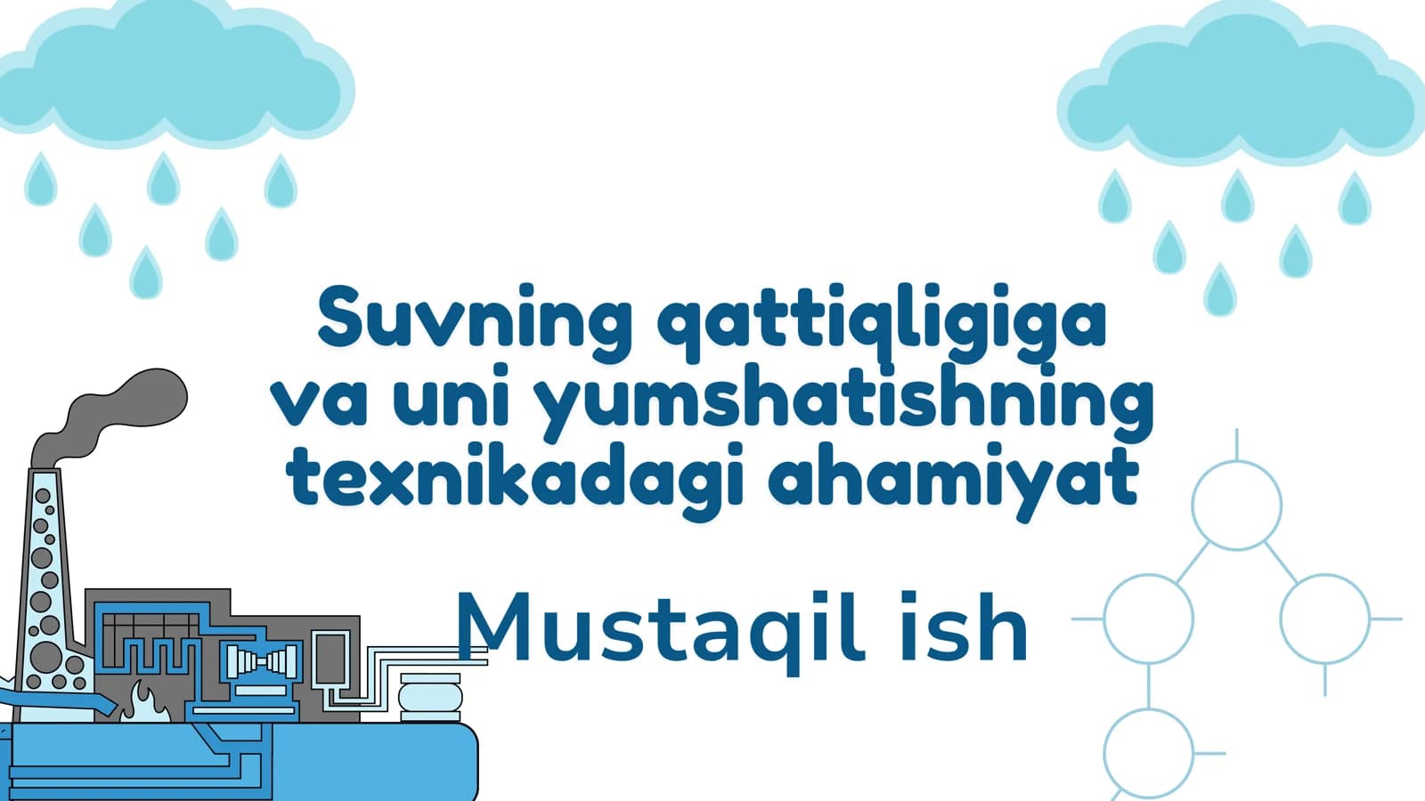 Suvning qattiqligiga va uni yumshatishning texnikadagi ahamiyati