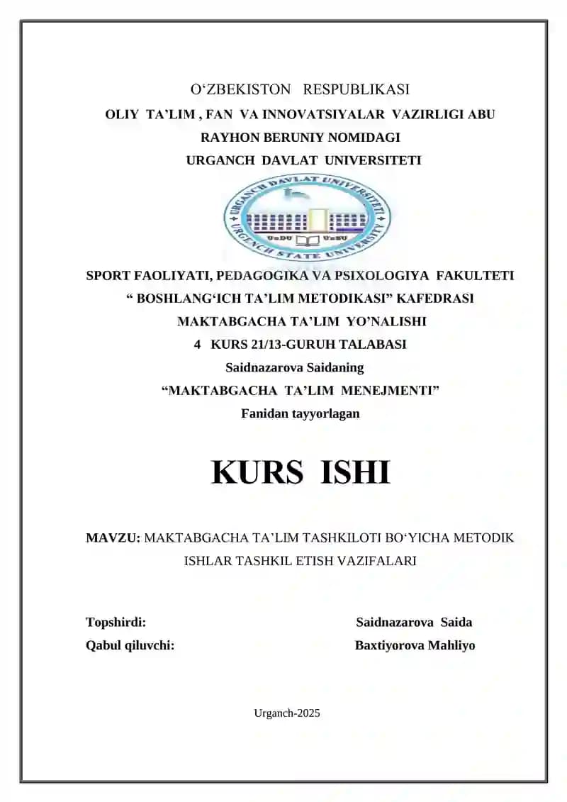 Maktabgacha talimda metodik ishlarni tashkil etish vazifalari