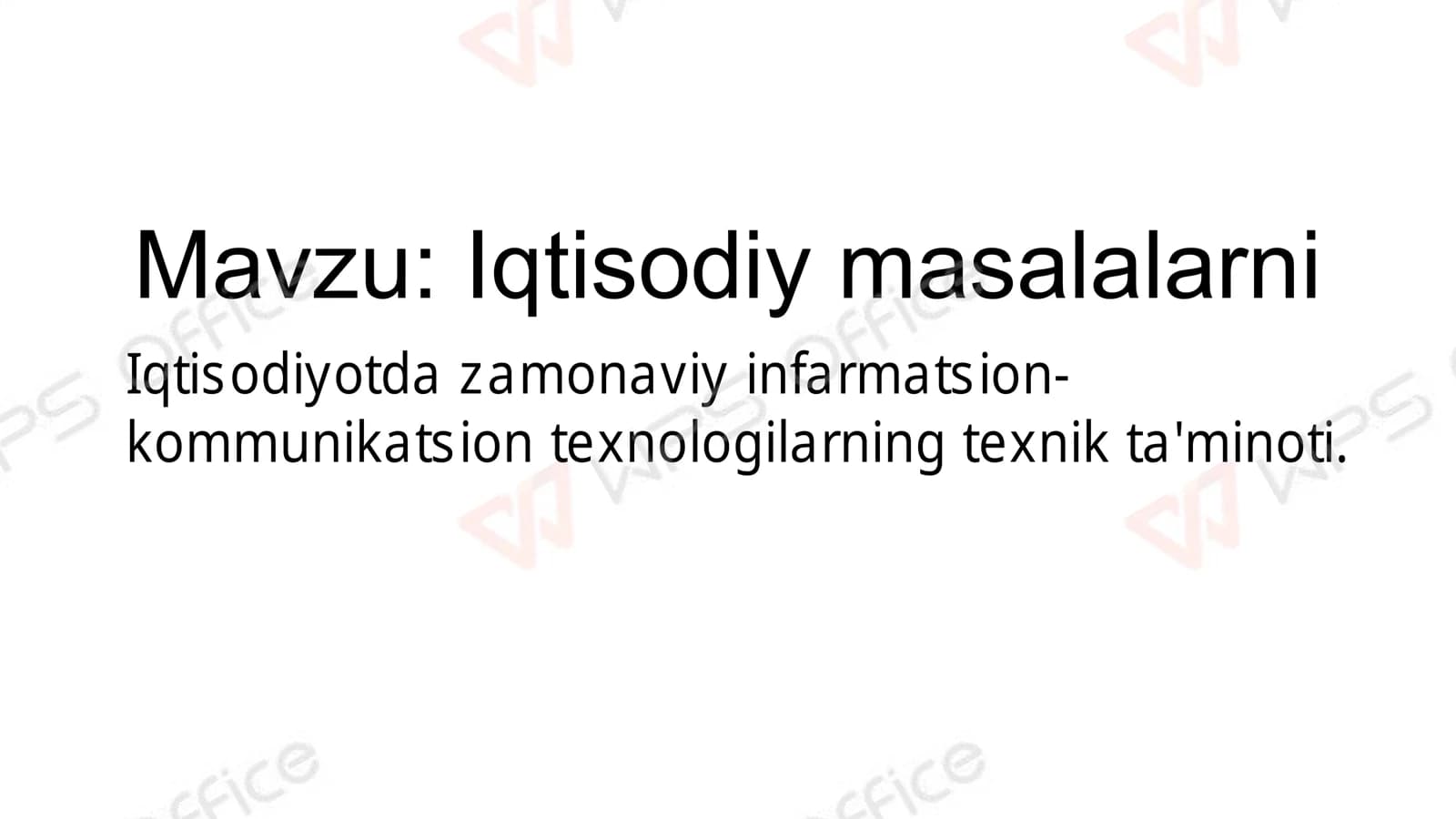 Iqtisodiyotda zamonaviy infarmatsion-kommunikatsion texnologilarning texnik ta'minoti