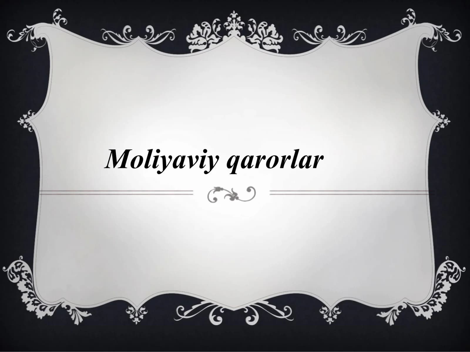 Moliyaviy qarorlar