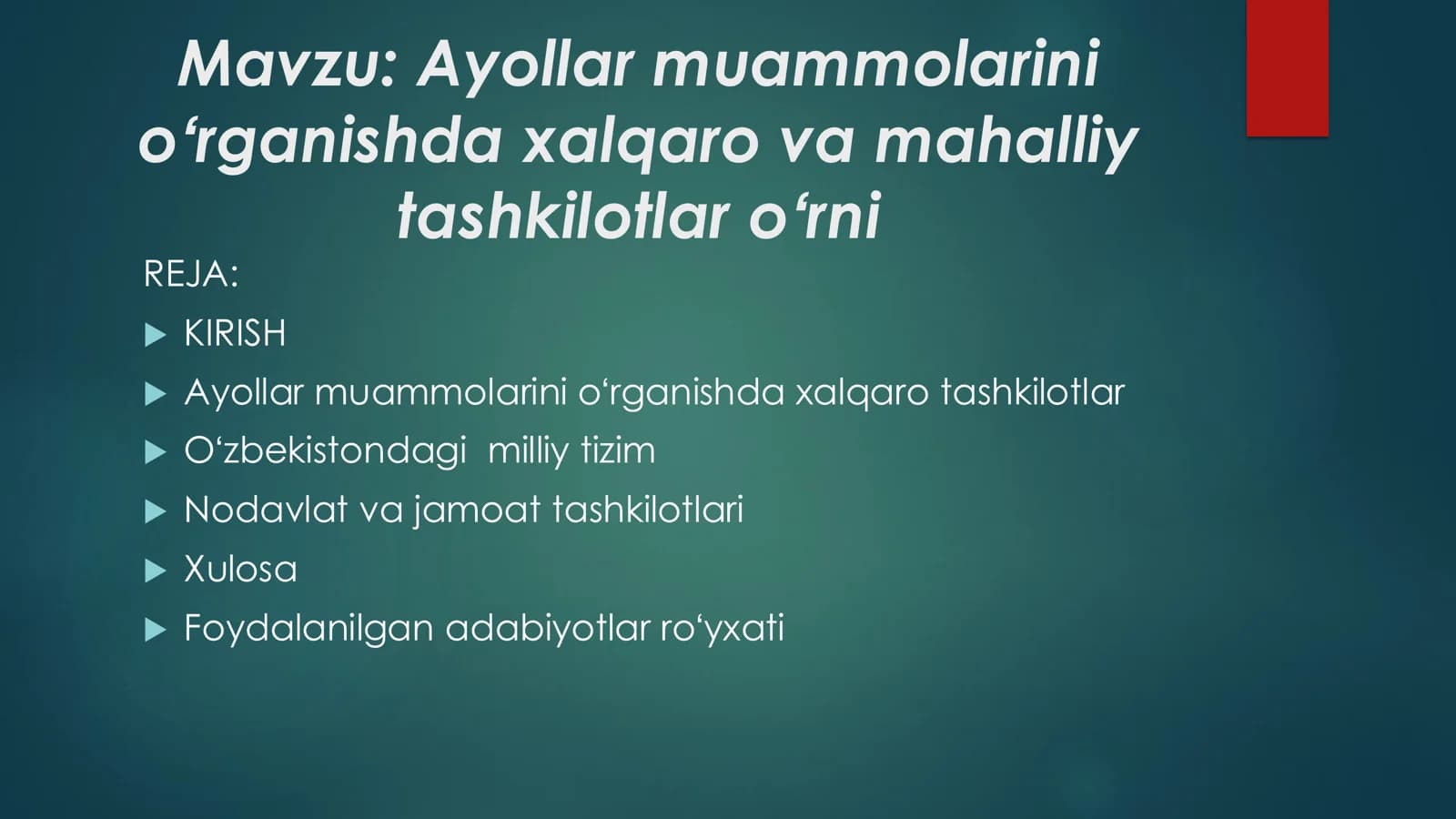 Ayollar muammolarini oʻrganishda xalqaro va mahalliy tashkilotlar oʻrni