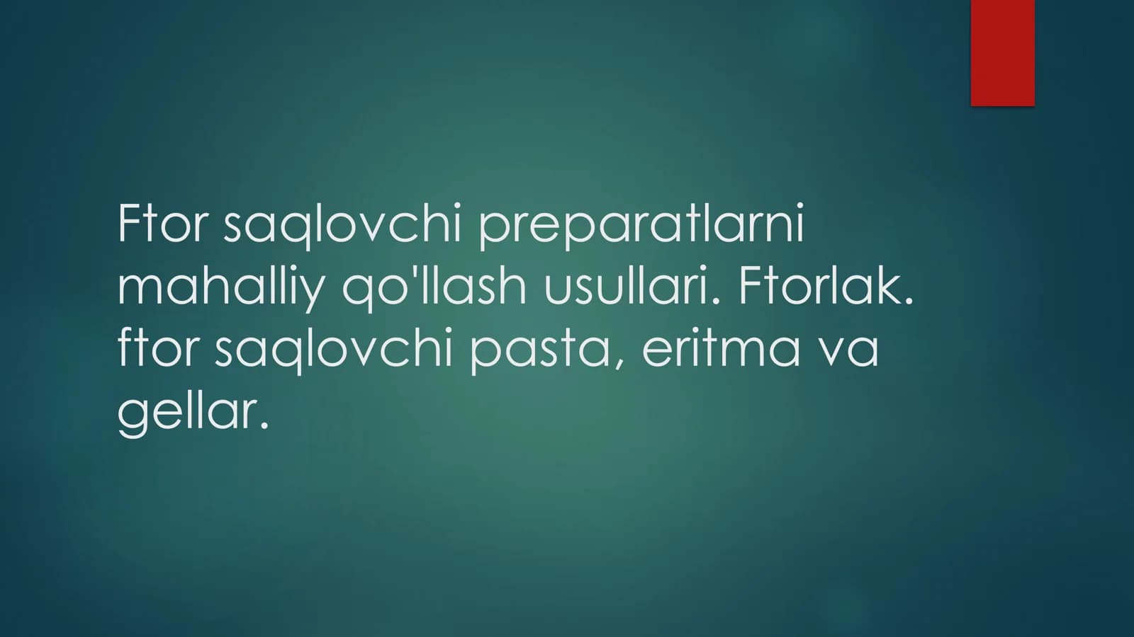 ftor saqlovchi preparatlar
