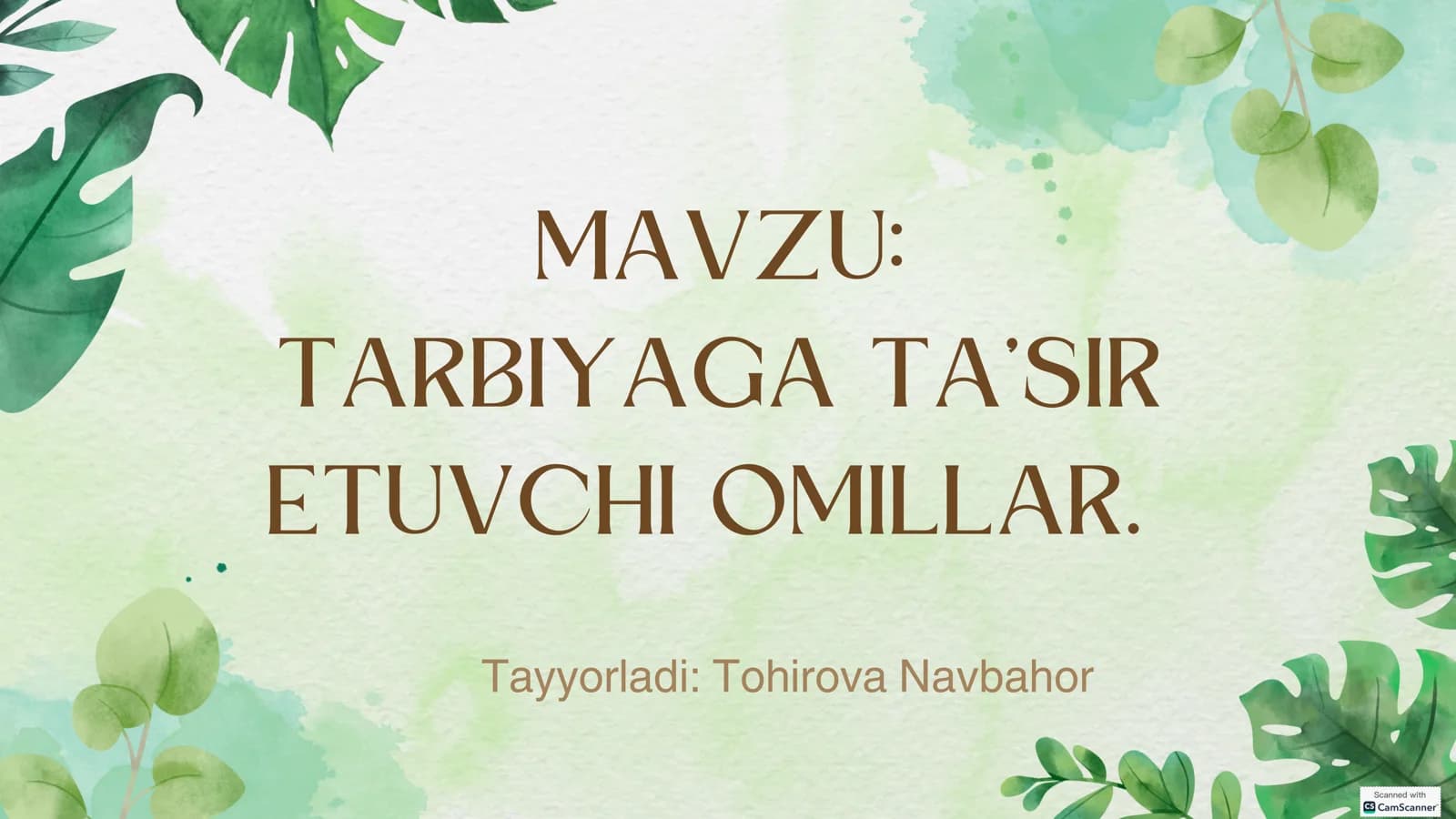 TARBIYAGA TA’SIR ETUVCHI OMILLAR