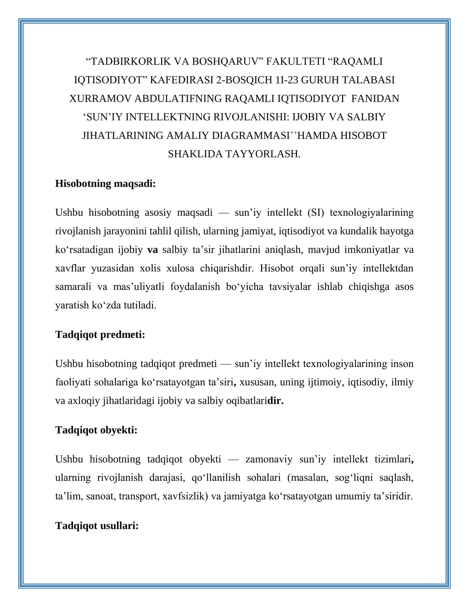 SUN’IY INTELLEKTNING RIVOJLANISHI: IJOBIY VA SALBIY JIHATLARINING AMALIY DIAGRAMMASI HAMDA HISOBOT
