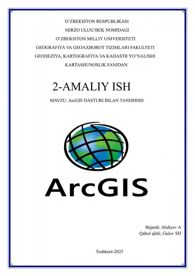 ArcGIS DASTURI BILAN TANISHISH