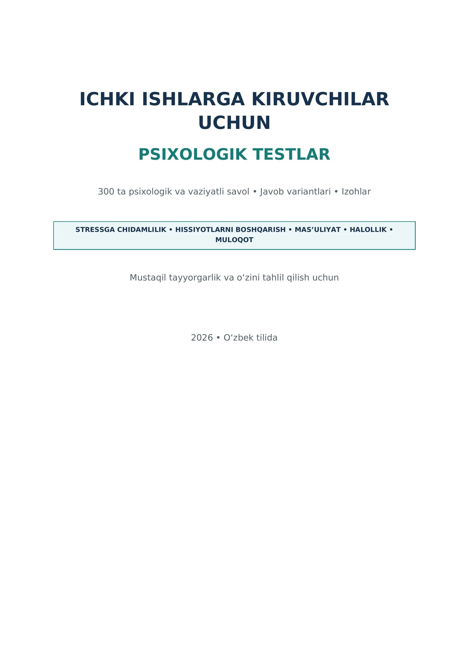 Ichki ishlarga kiruvchilar uchun psixologik testlar to‘plami