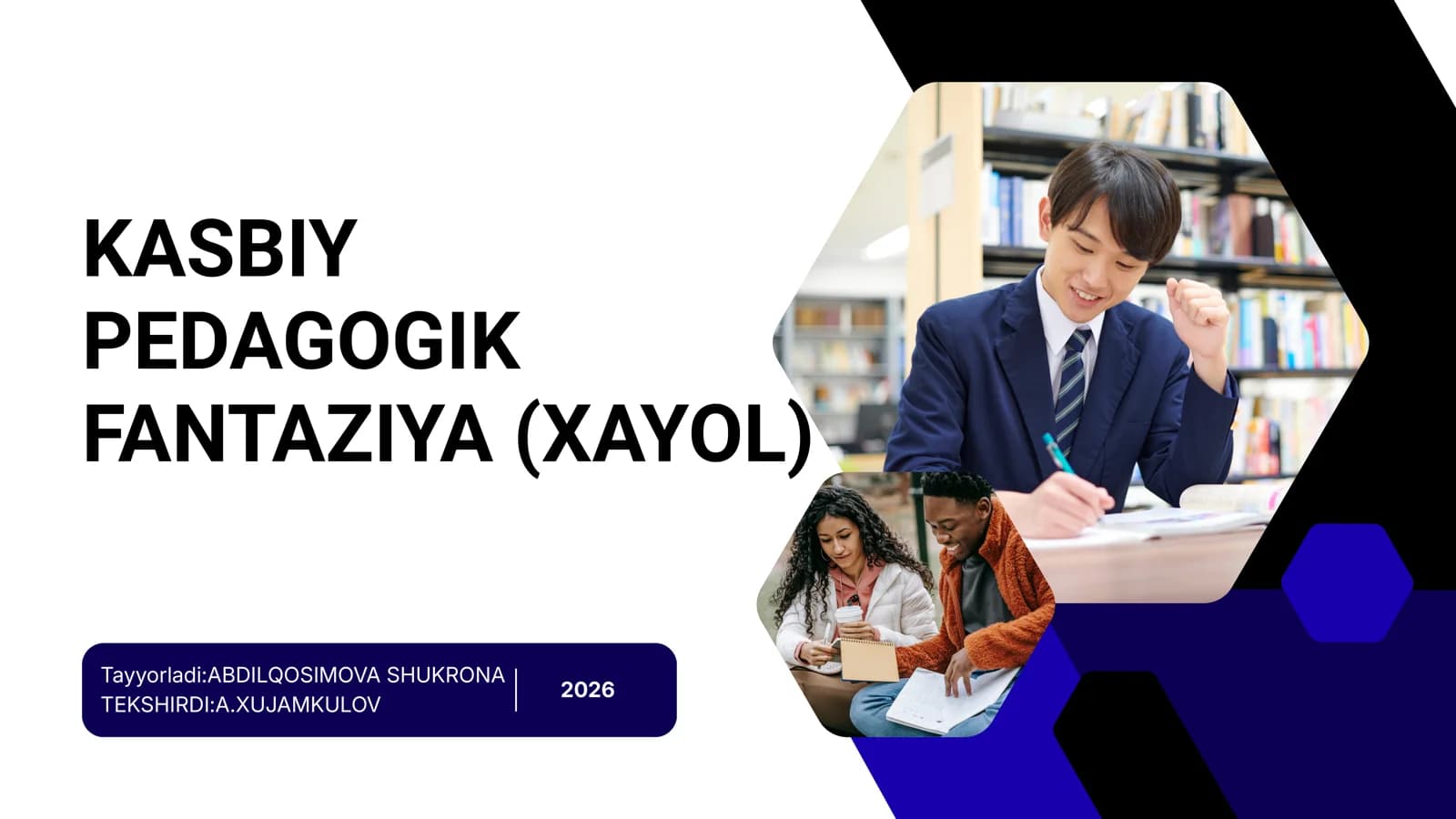 KASBIY PEDAGOGIK FANTAZIYA (XAYOL)