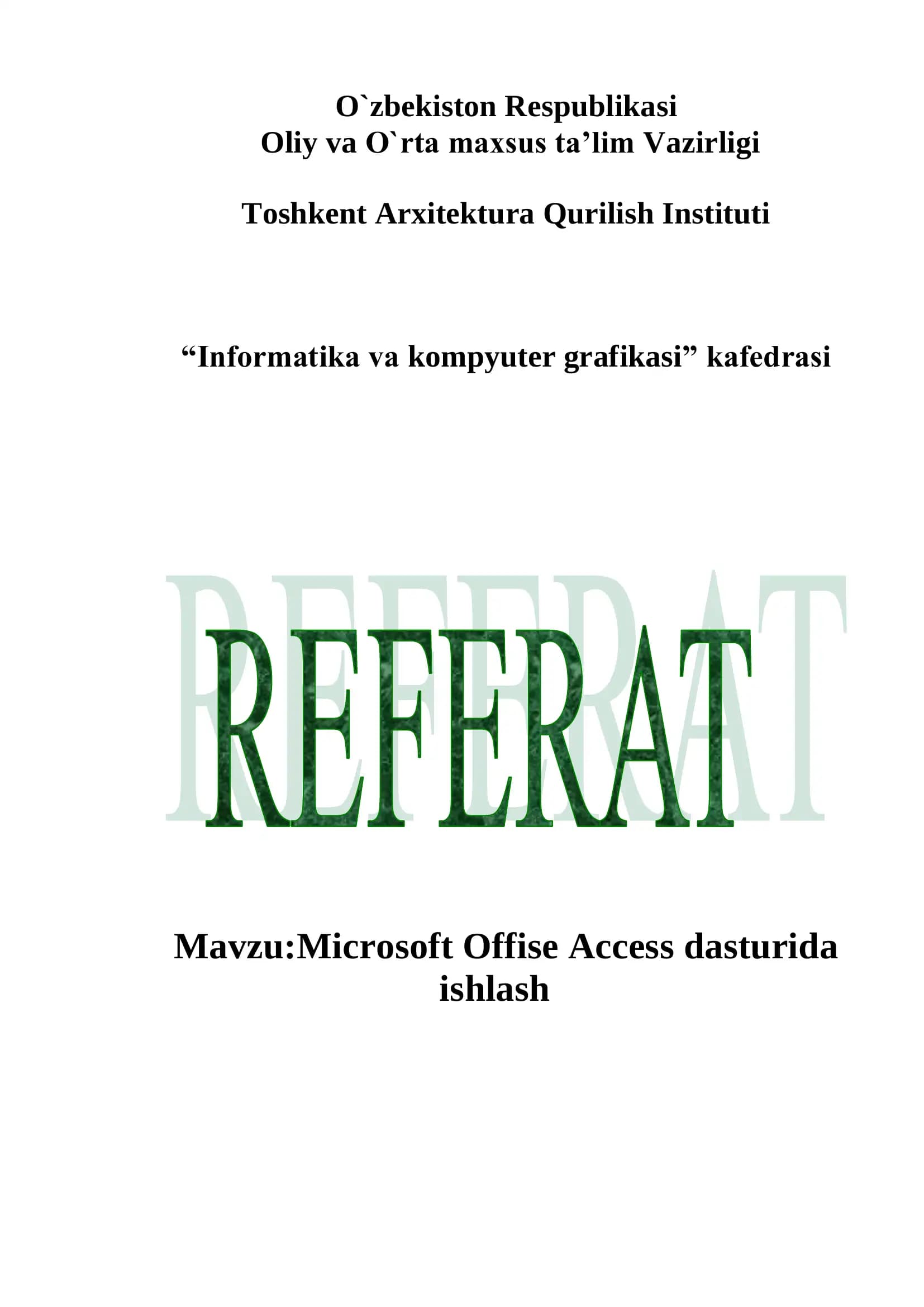 Microsoft Offise Access dasturida ishlash