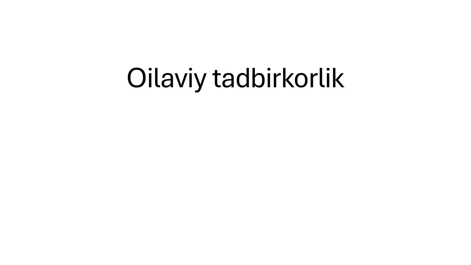 Oilaviy tadbirkorlik