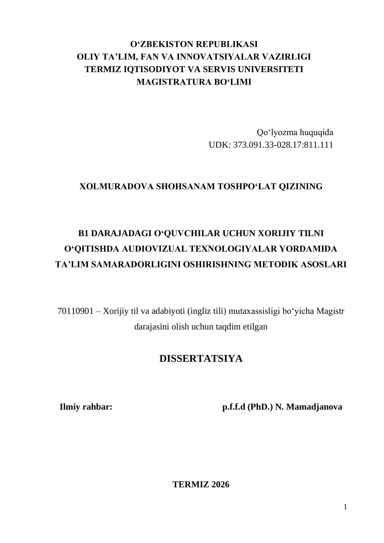 Xorijiy tilni o‘qitishda audiovizual texnologiyalar yordamida ta’lim samaradorligini oshirishning metodik asoslari