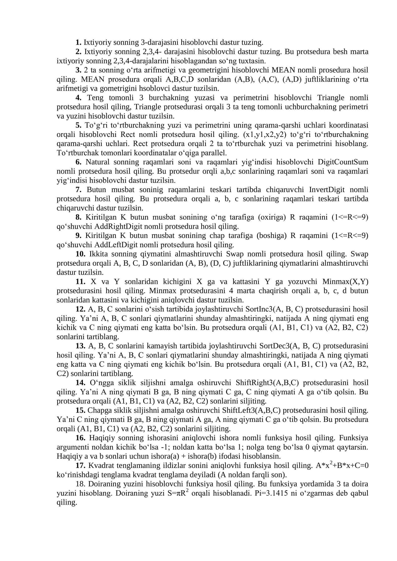 Ixtiyoriy sonning 3-darajasini hisoblovchi dastur tuzing