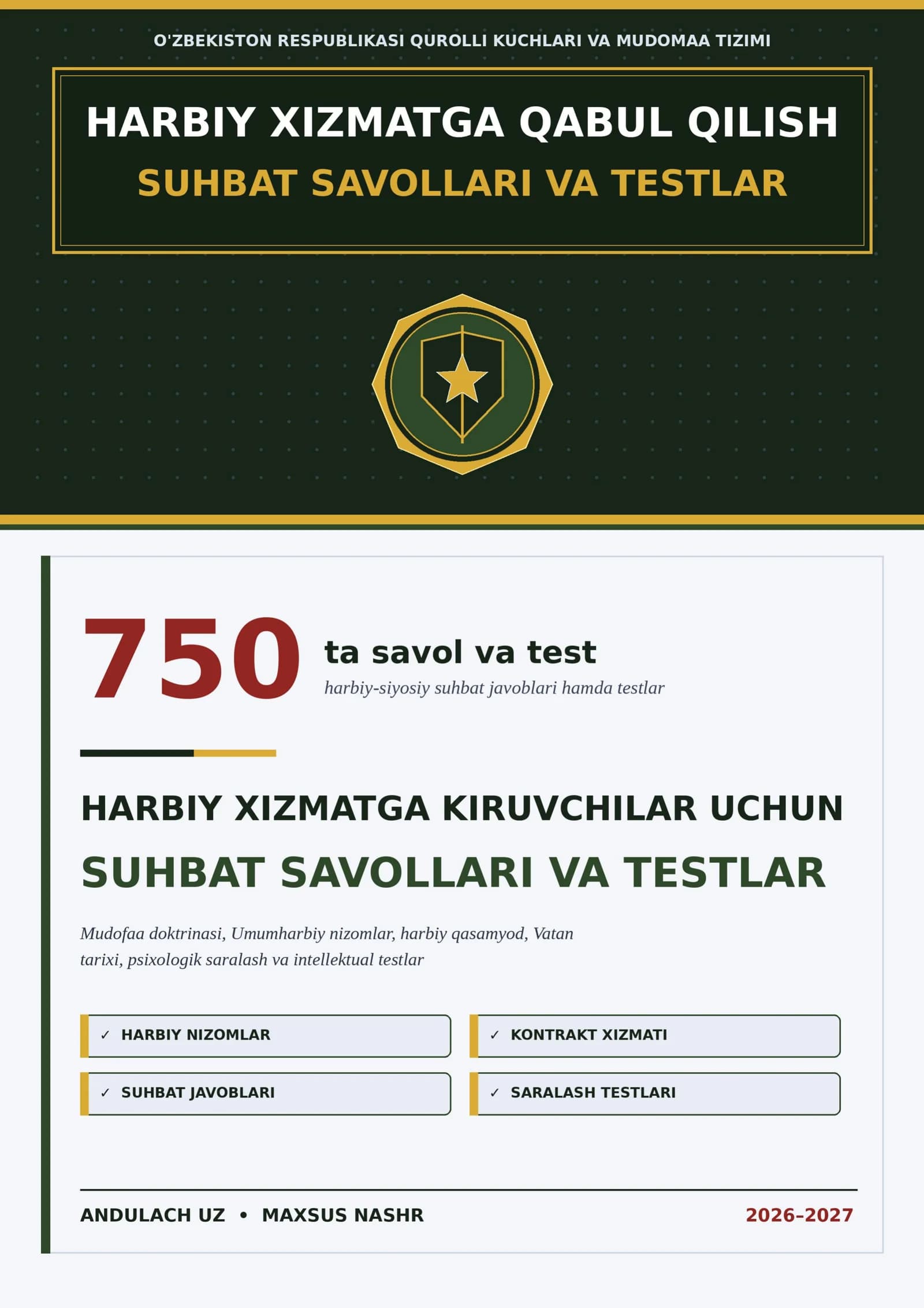 HARBIY XIZMATGA KIRUVCHILAR UCHUN SUHBAT SAVOLLARI VA TESTLAR