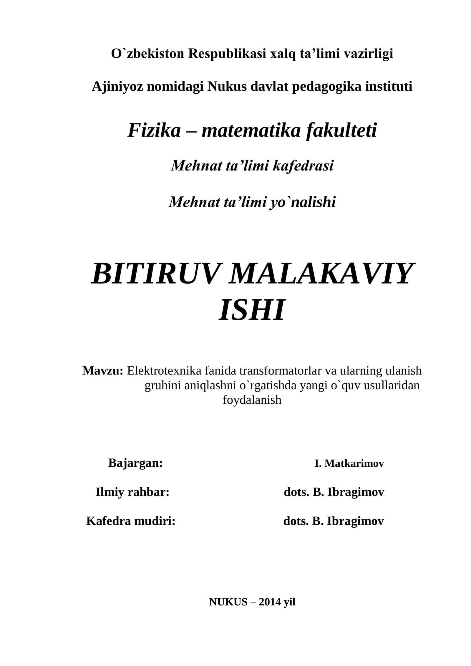 Elektrotexnika fanida transformatorlar va ularning ulanish gruhini aniqlashni o`rgatishda yangi o`quv usullaridan foydalanish