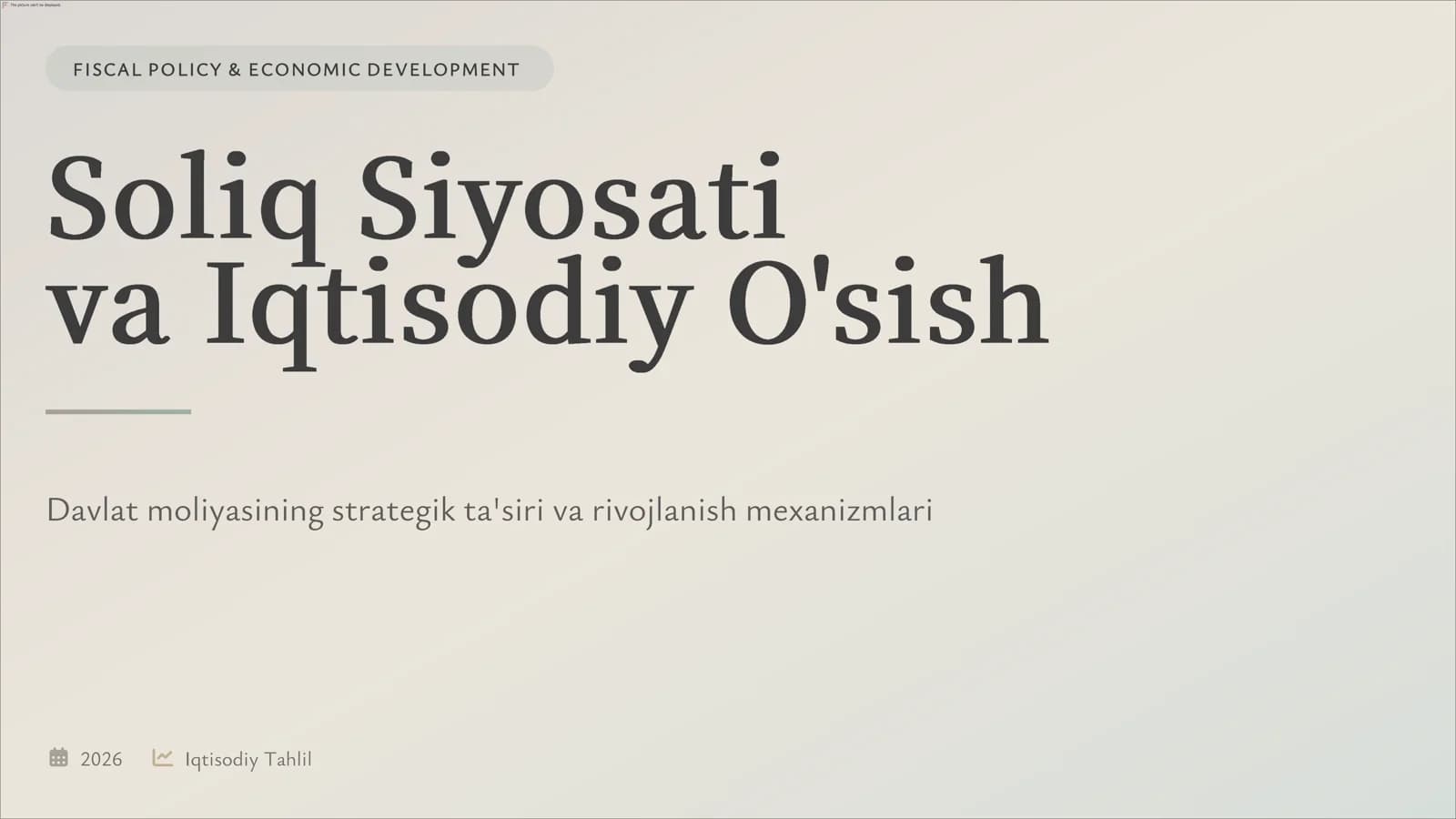 Soliq siyosati va Iqtisodiy o'sish - Taqdimot