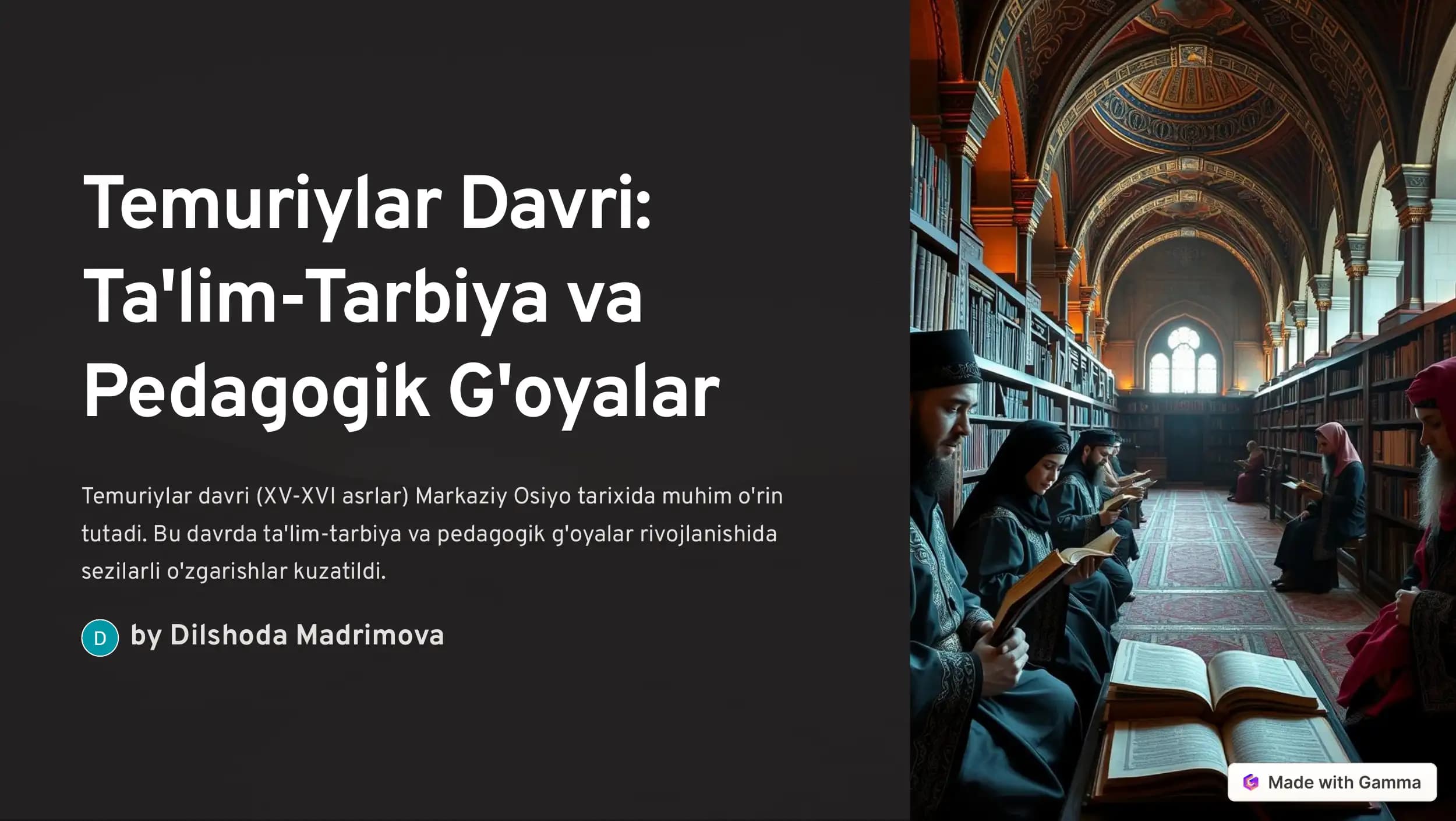 Temuriylar Davri: Ta'lim-Tarbiya va Pedagogik G'oyalar
