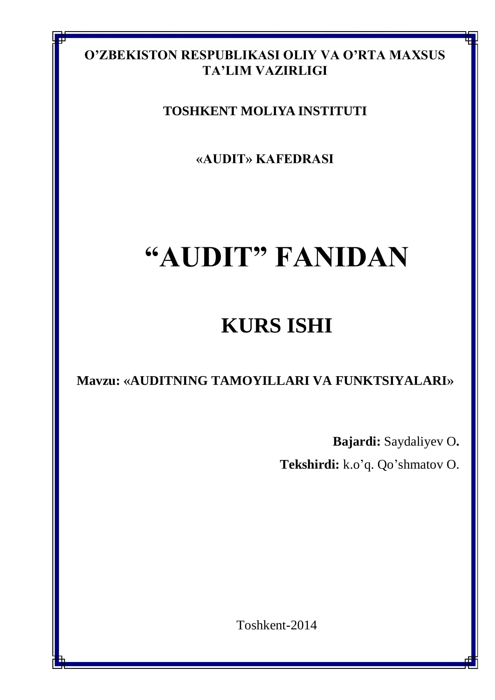 AUDITNING TAMOYILLARI VA FUNKTSIYALARI