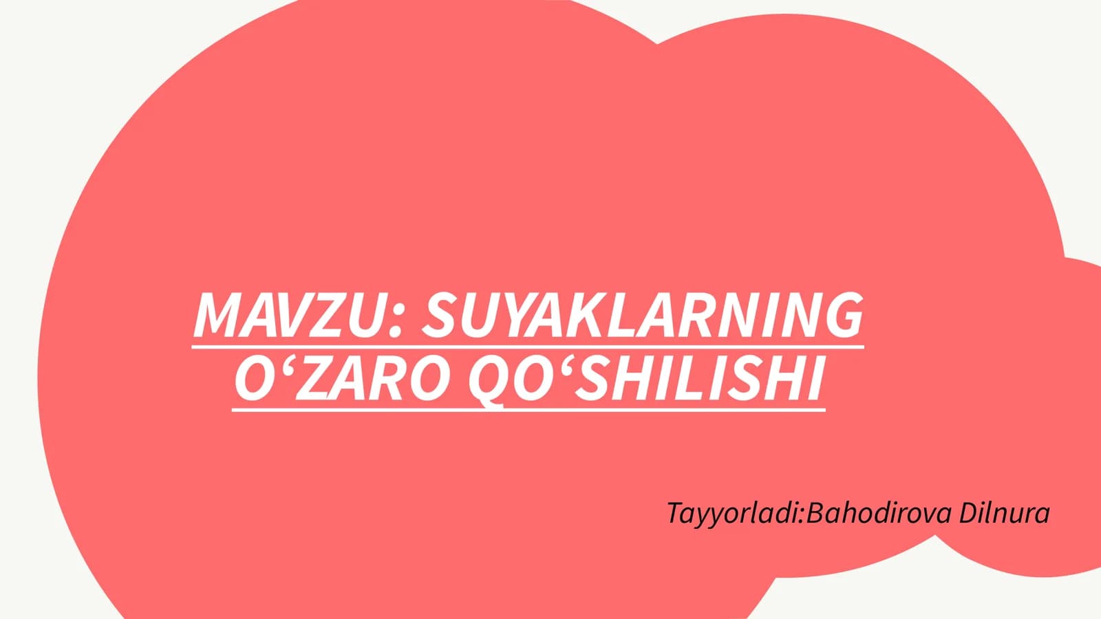 SUYAKLARNING OʻZARO QOʻSHILISHI
